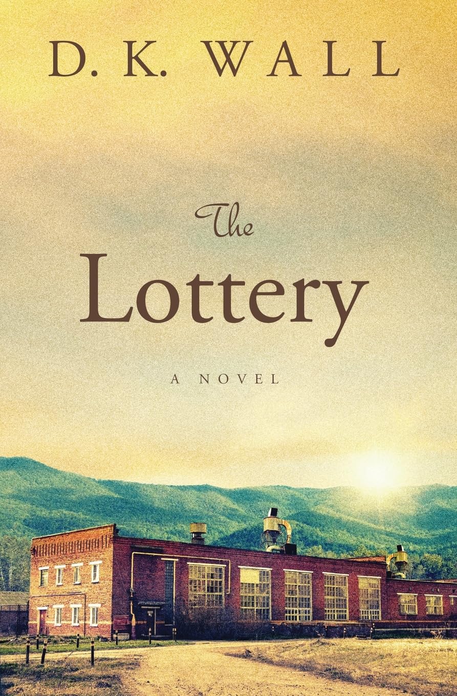 The Lottery: A Novel (Small Towns | Big Lives) Contemporary literature