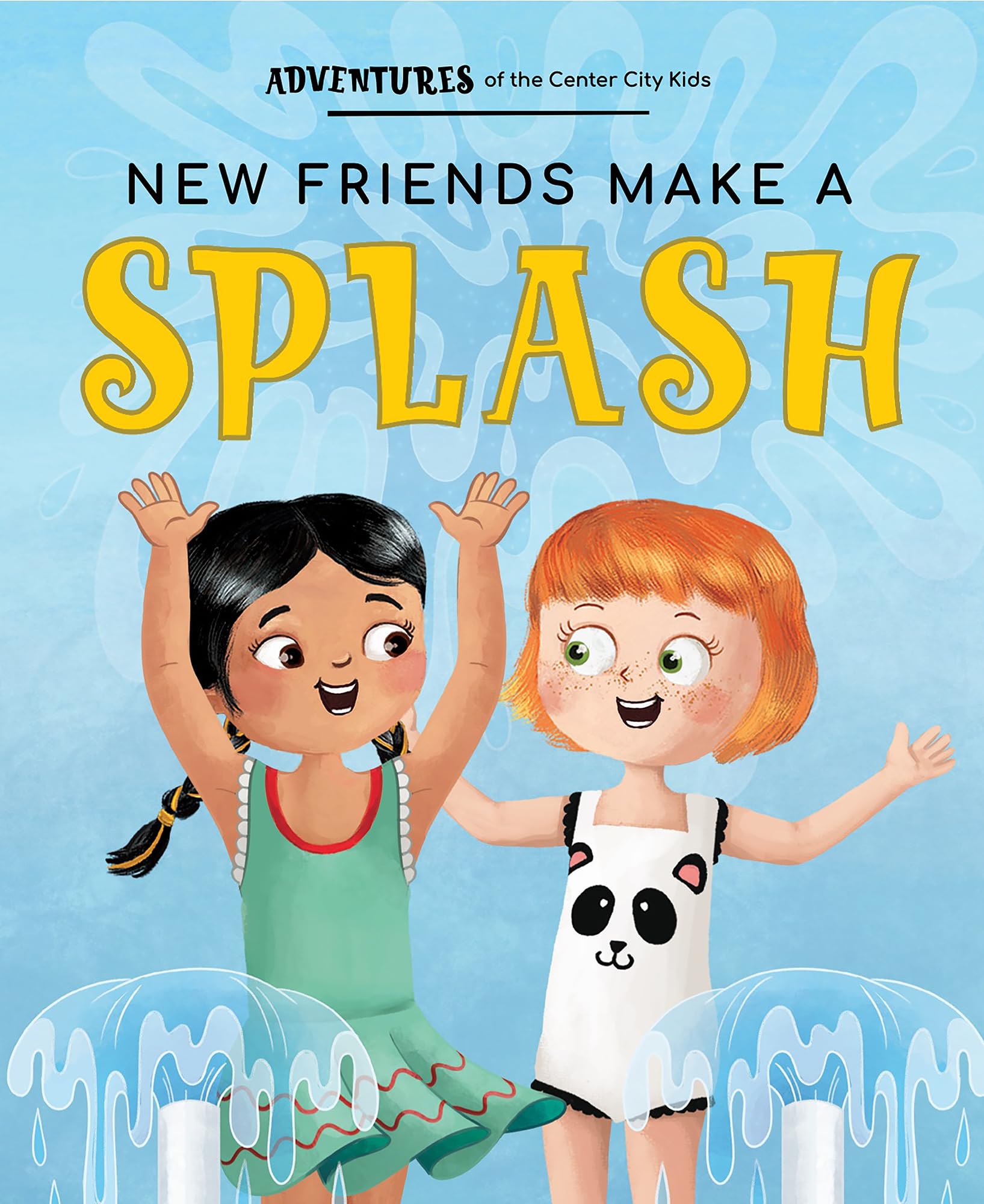 New Friends Make a Splash (Adventures of the Center City Kids) Non-fiction