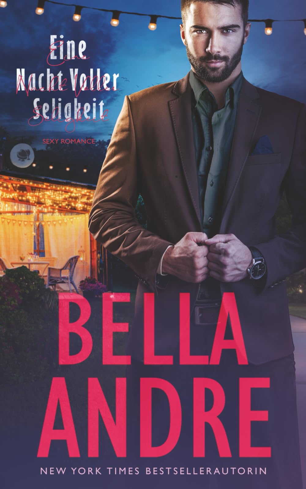 Eine Nacht Voller Seligkeit (Sexy Romance) Contemporary Romance