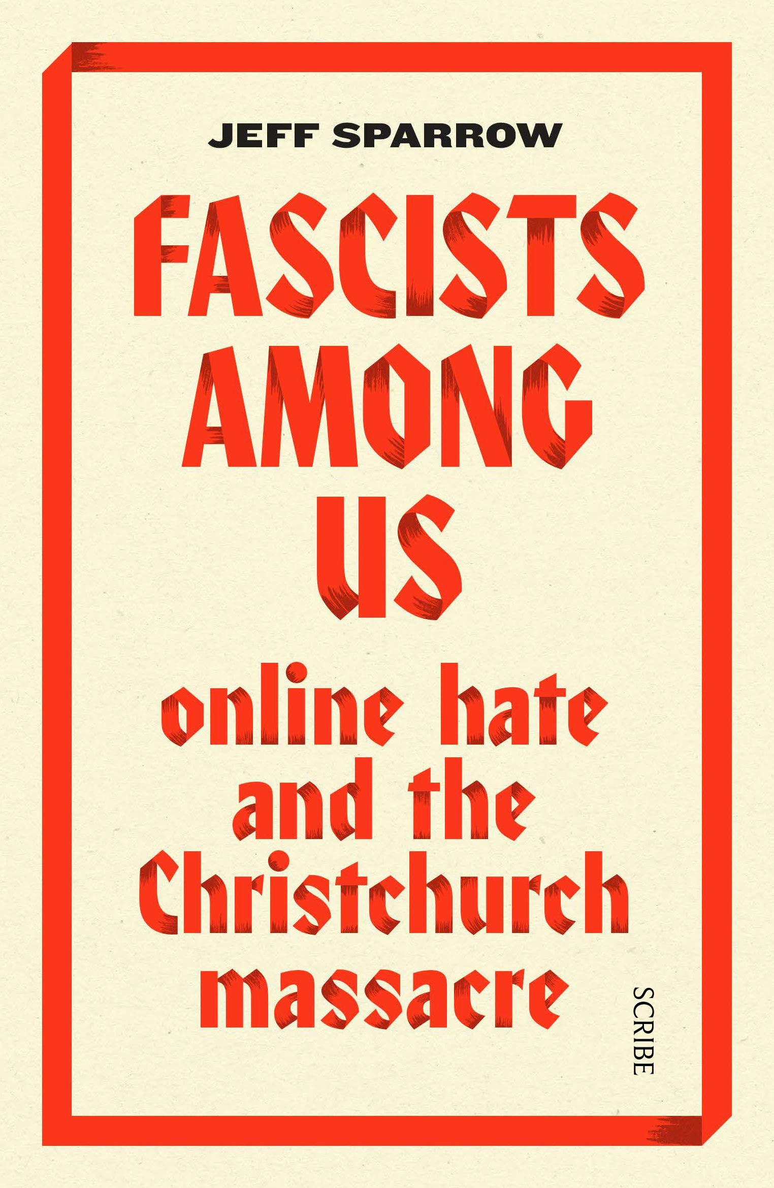 Fascists Among Us: Online Hate and the Christchurch Massacre Books