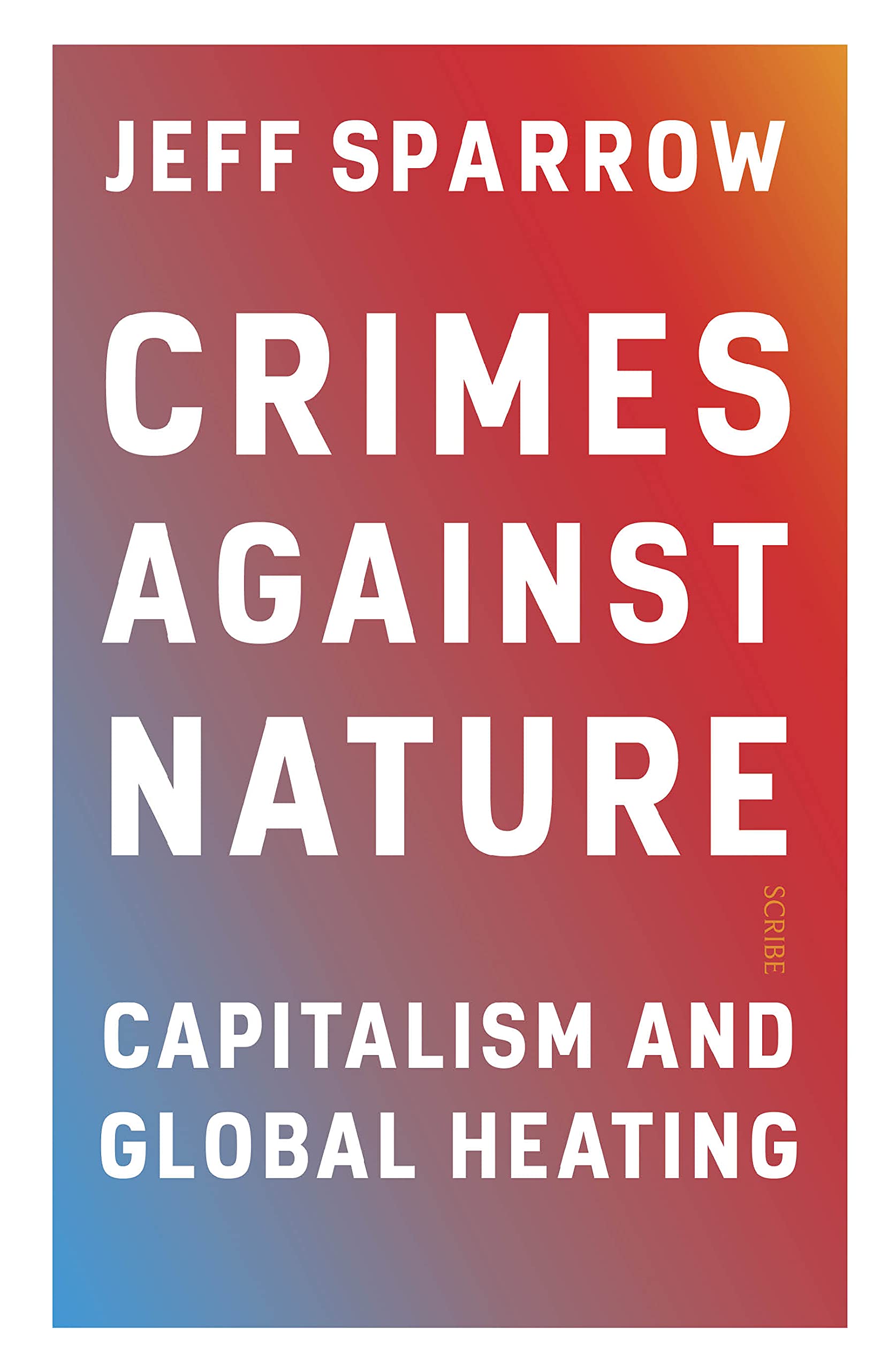Crimes Against Nature Business, Finance & Career Books