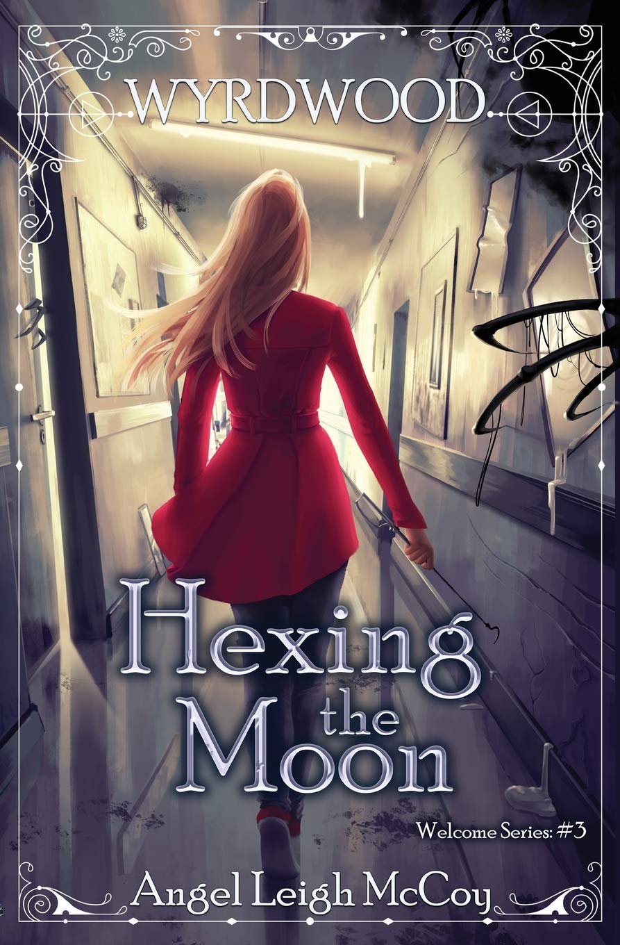 Hexing the Moon (Wyrdwood Welcome, Band 3) Dark Fantasy