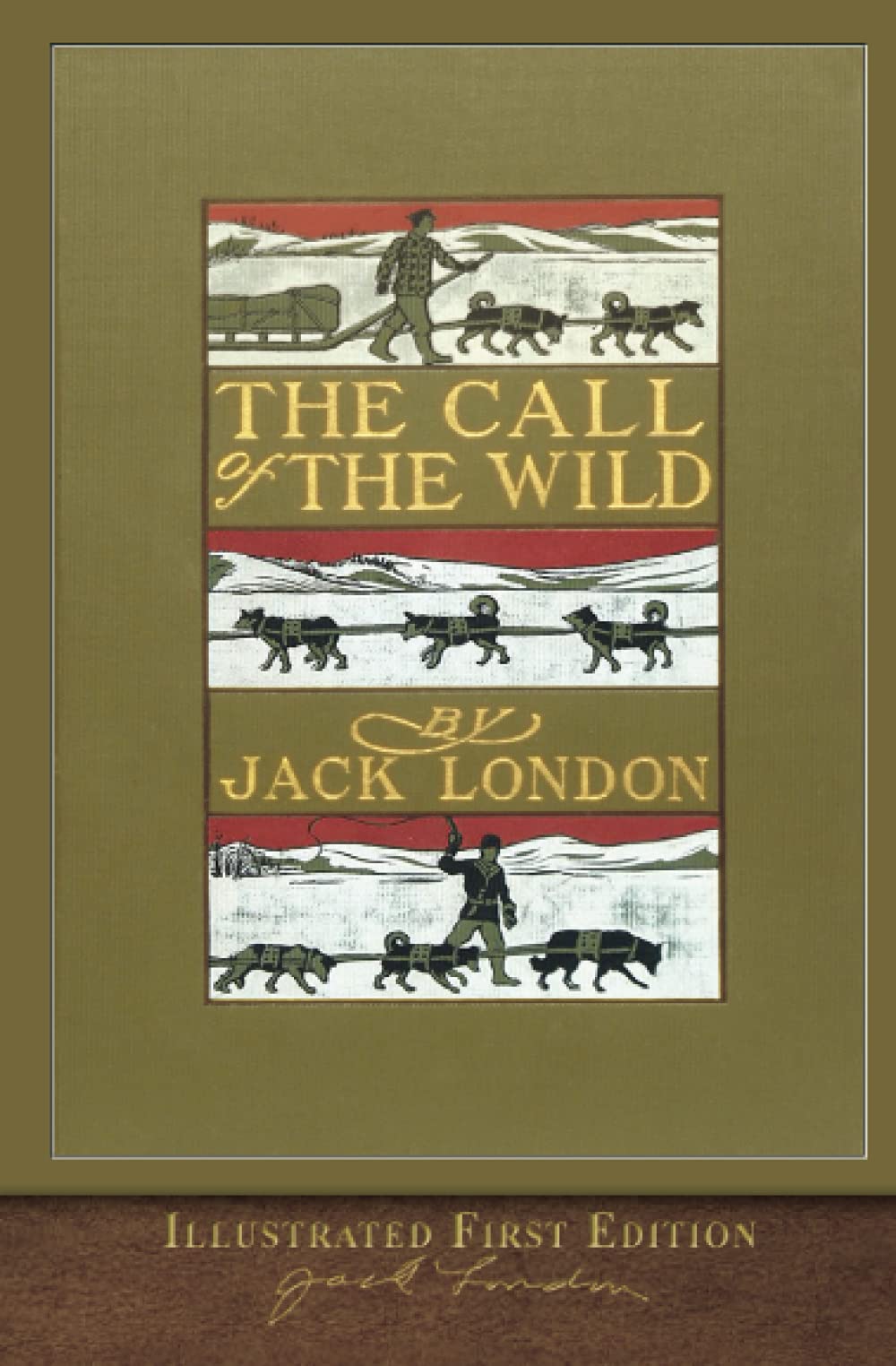 The Illustrated Call of the Wild: Original First Edition Classics
