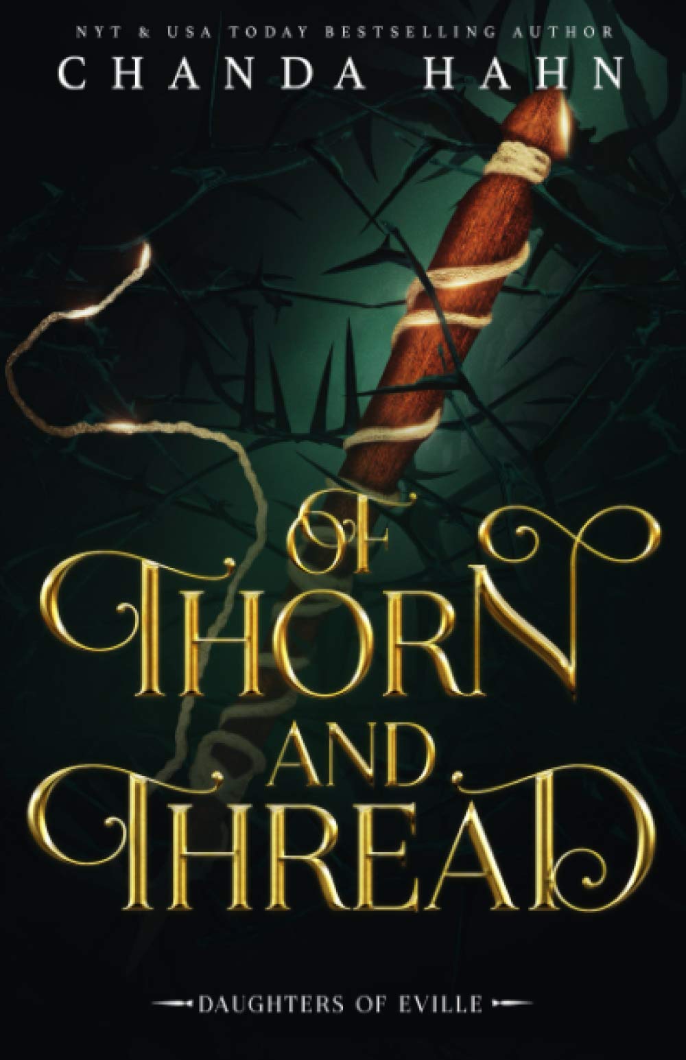 Of Thorn and Thread (Daughters of Eville, Band 4) Fairy Tales & Legends