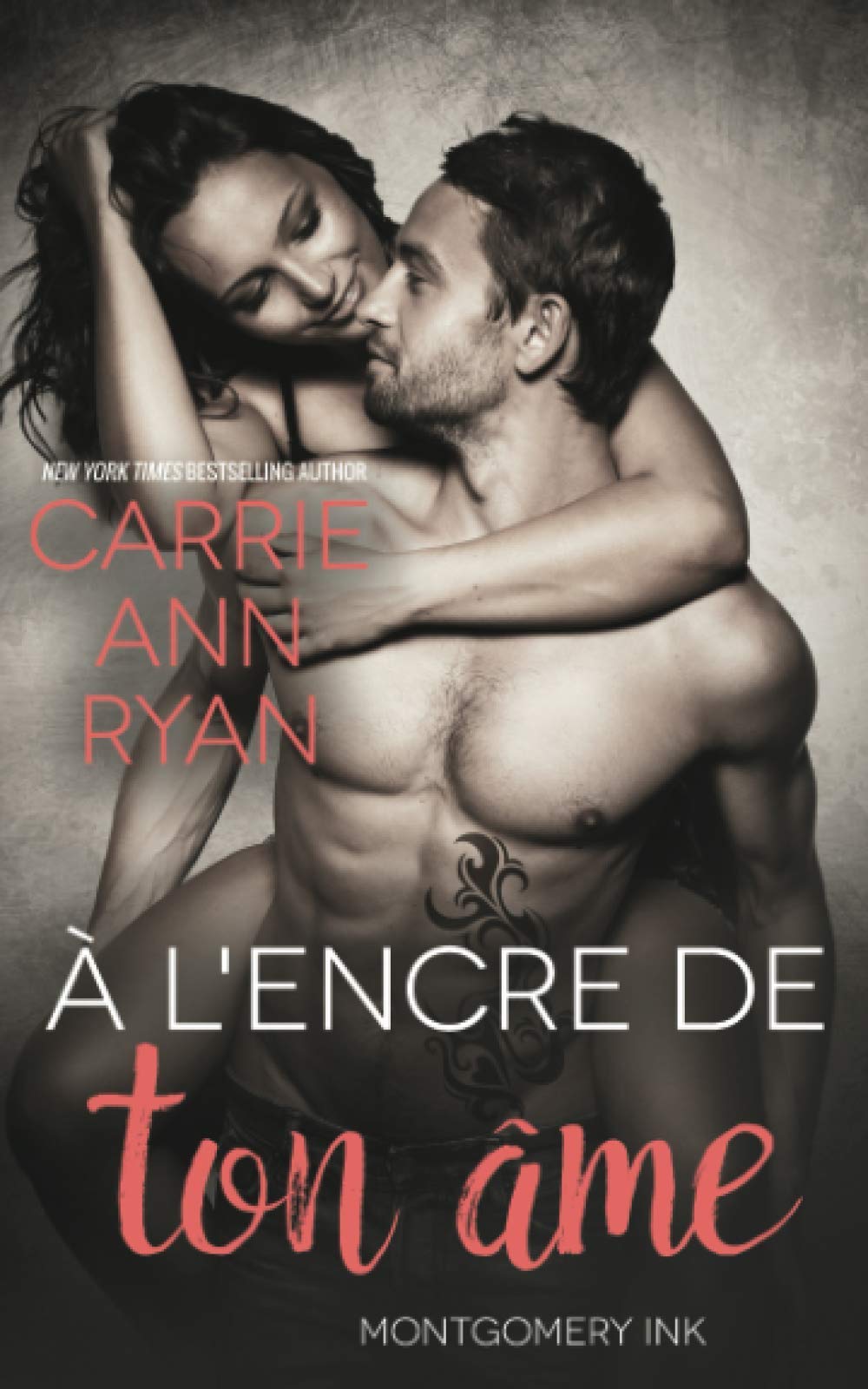 À l’encre de ton âme: Une romance Montgomery Ink book