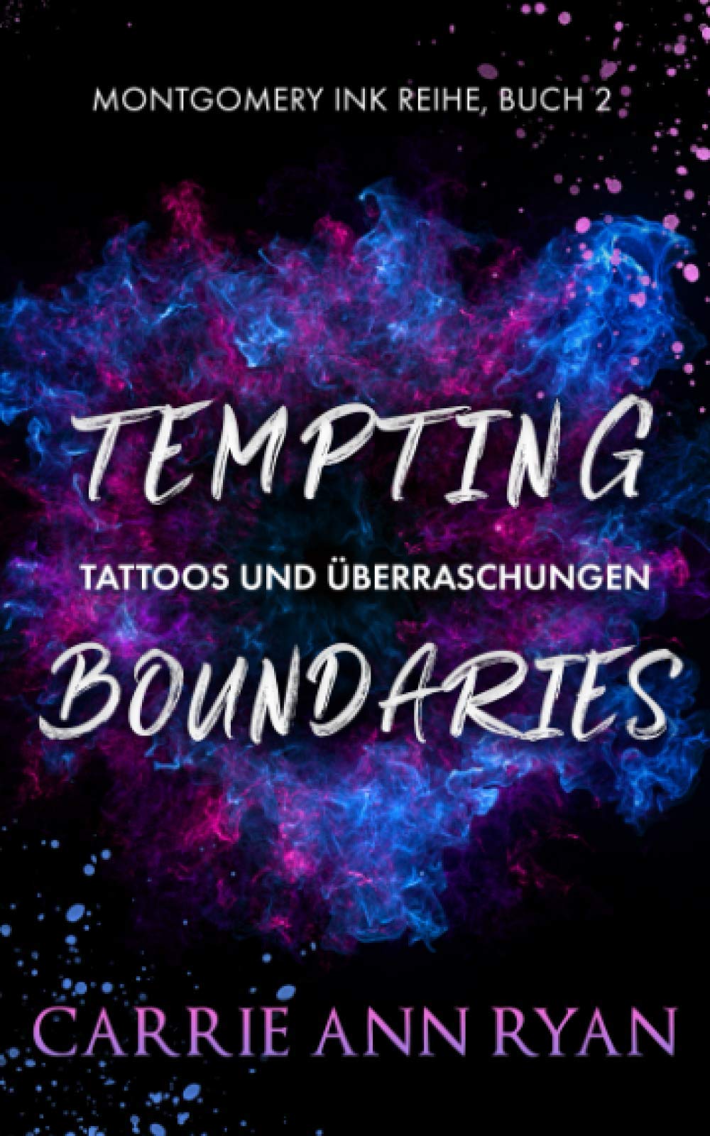 Tempting Boundaries – Tattoos und Grenzen (Montgomery Ink Reihe, Band 2) Contemporary literature