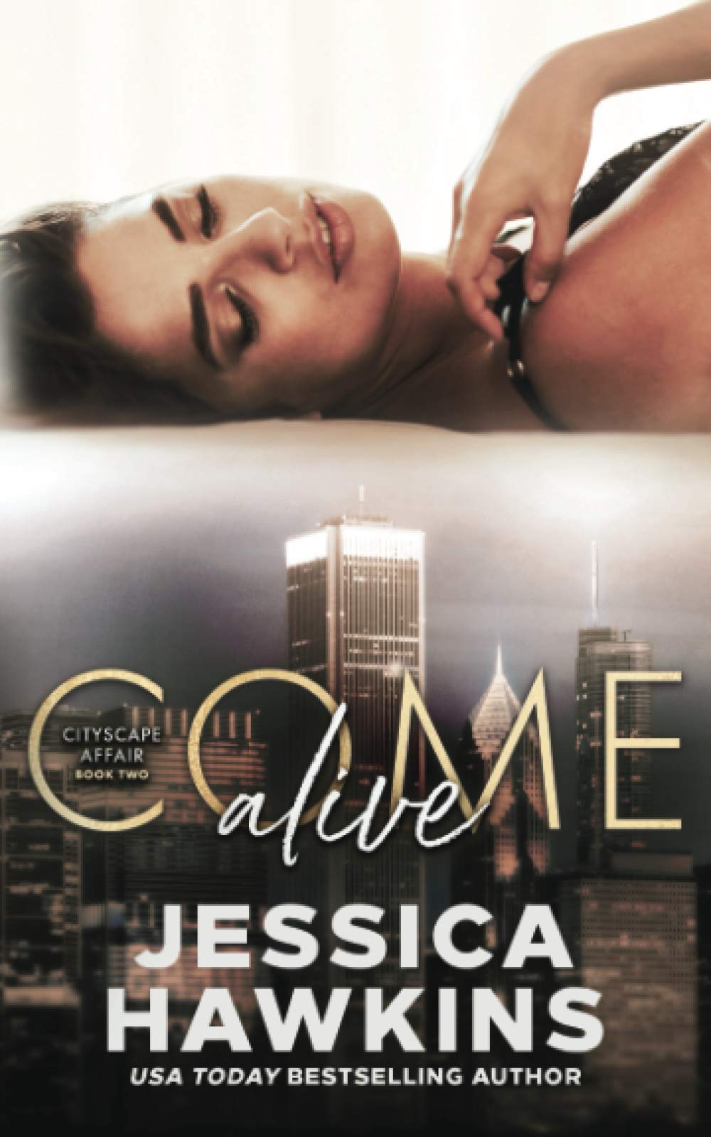 Come Alive (Cityscape Affair, Band 2) Contemporary literature