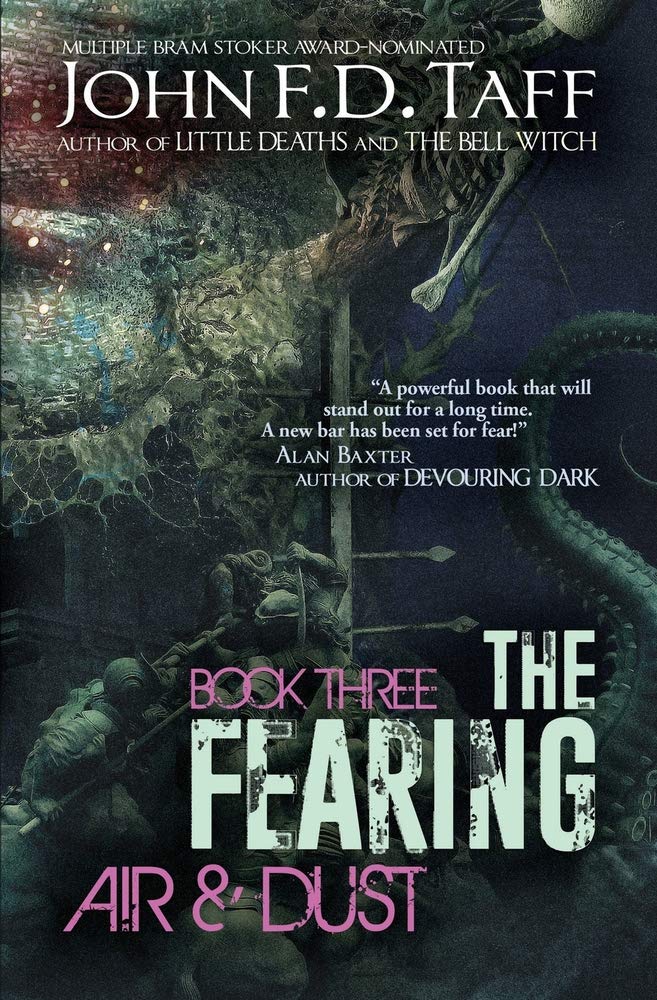 The Fearing: Book Three - Air and Dust Horror & Mystery
