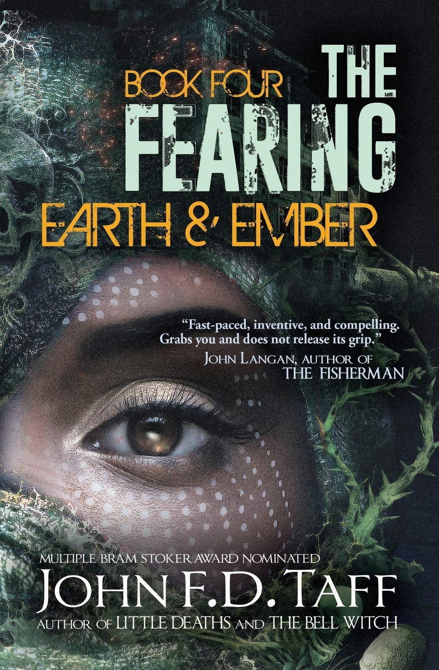 The Fearing: Book Four - Earth and Ember Horror & Mystery