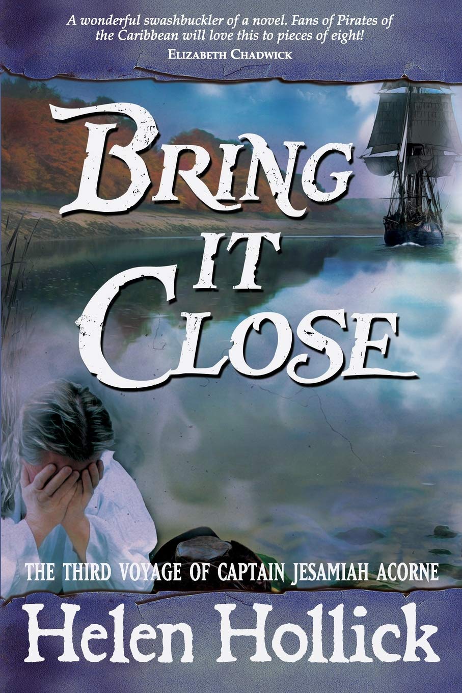 Bring it Close (Capt. Jesamiah Acorne & His Ship, Band 3) Action & Adventure
