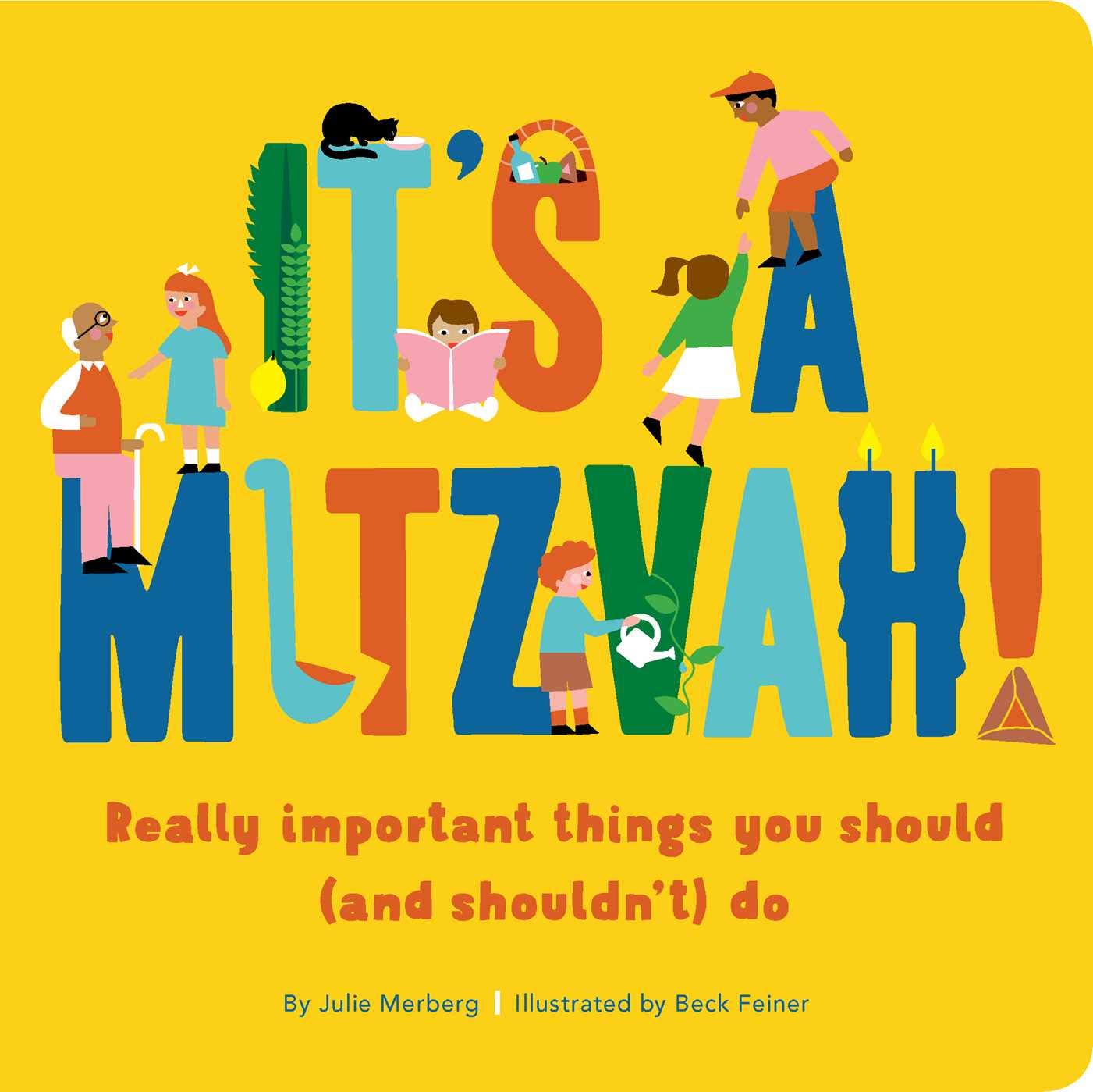 It's a Mitzvah!: Really Important Things You Should (And Shouldn't) Do Parents & Children