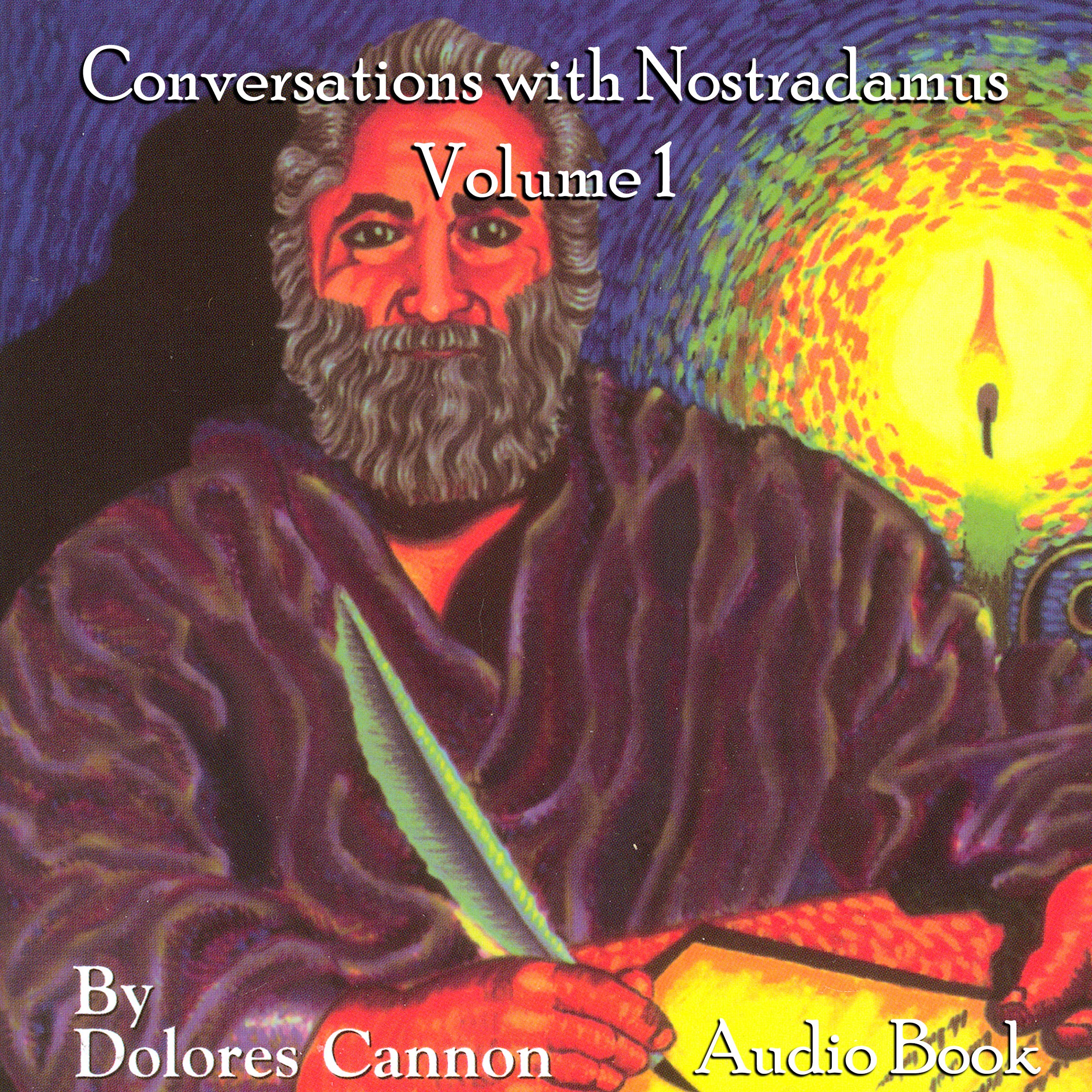 Conversations with Nostradamus, Volume 1 (Audio CD) Music