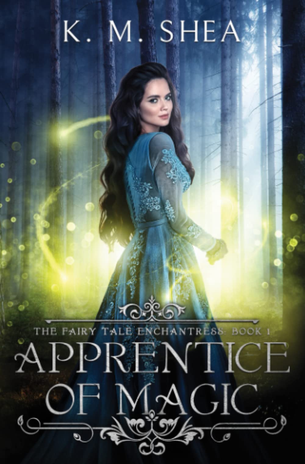 Apprentice of Magic (The Fairy Tale Enchantress, Band 1) Fairy Tales & Legends