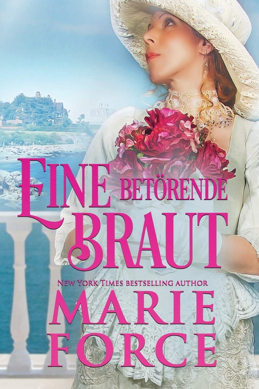 Eine betörende Braut (“Vergoldetes Zeitalter“-Reihe, Band 2) Historical Fiction