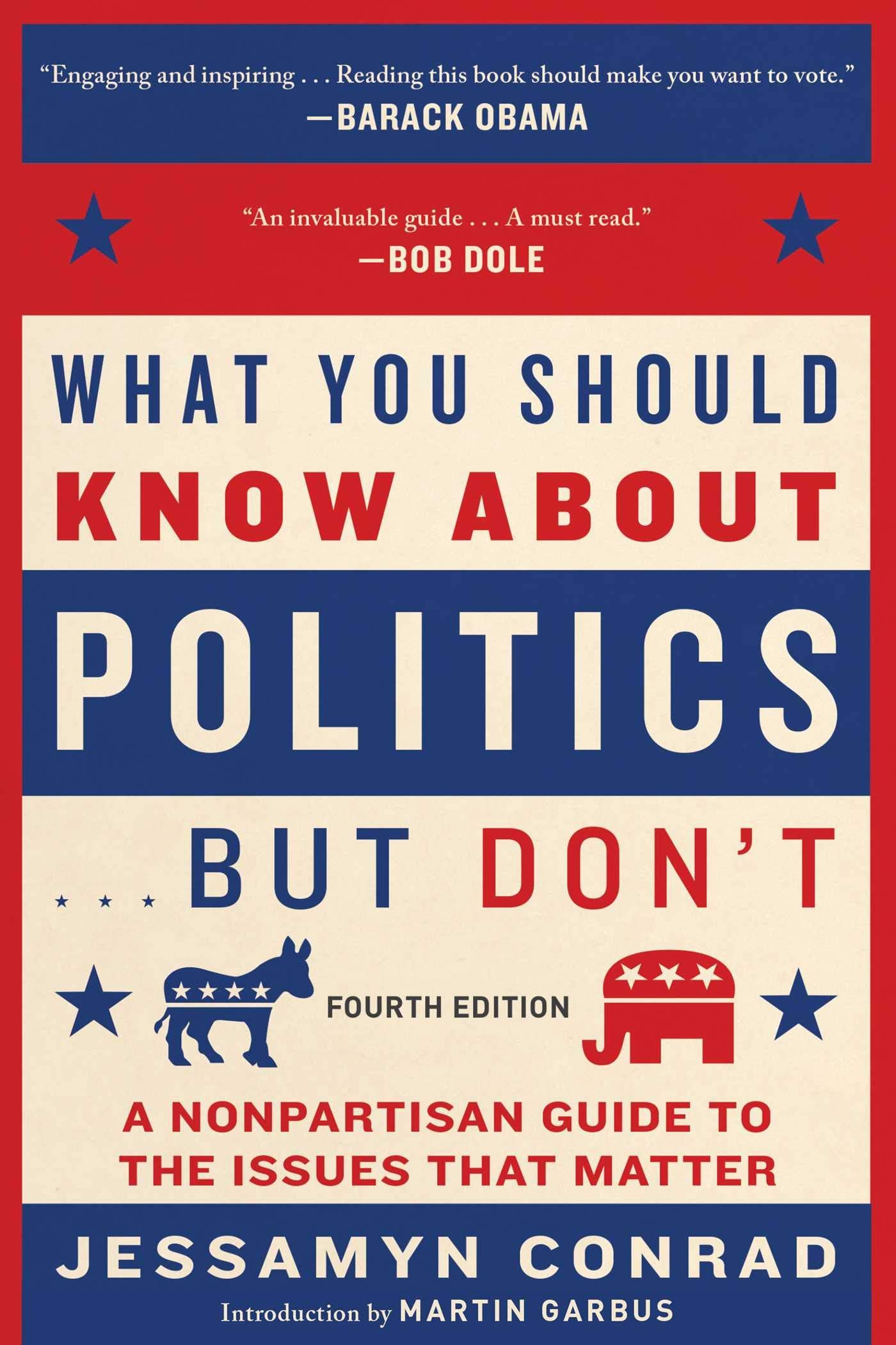 What You Should Know about Politics . . . But Don't, Fourth Edition book