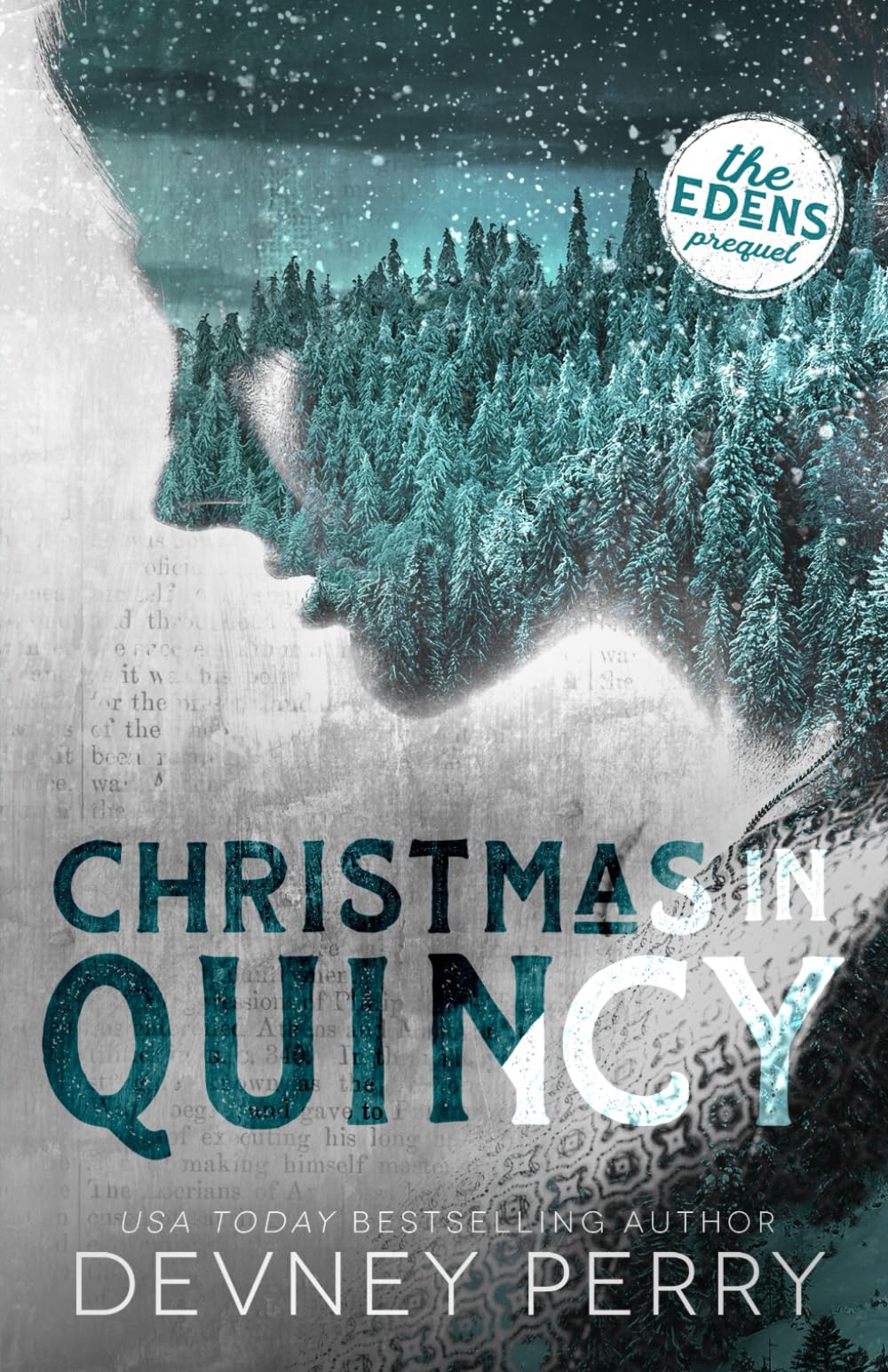 Christmas in Quincy (The Edens) Contemporary Romance