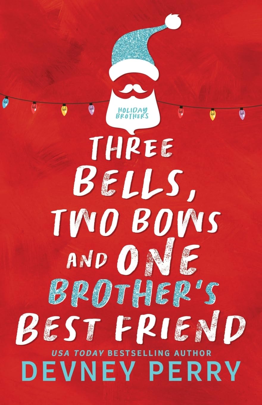 Three Bells, Two Bows and One Brother's Best Friend (Holiday Brothers) Humour & Satire