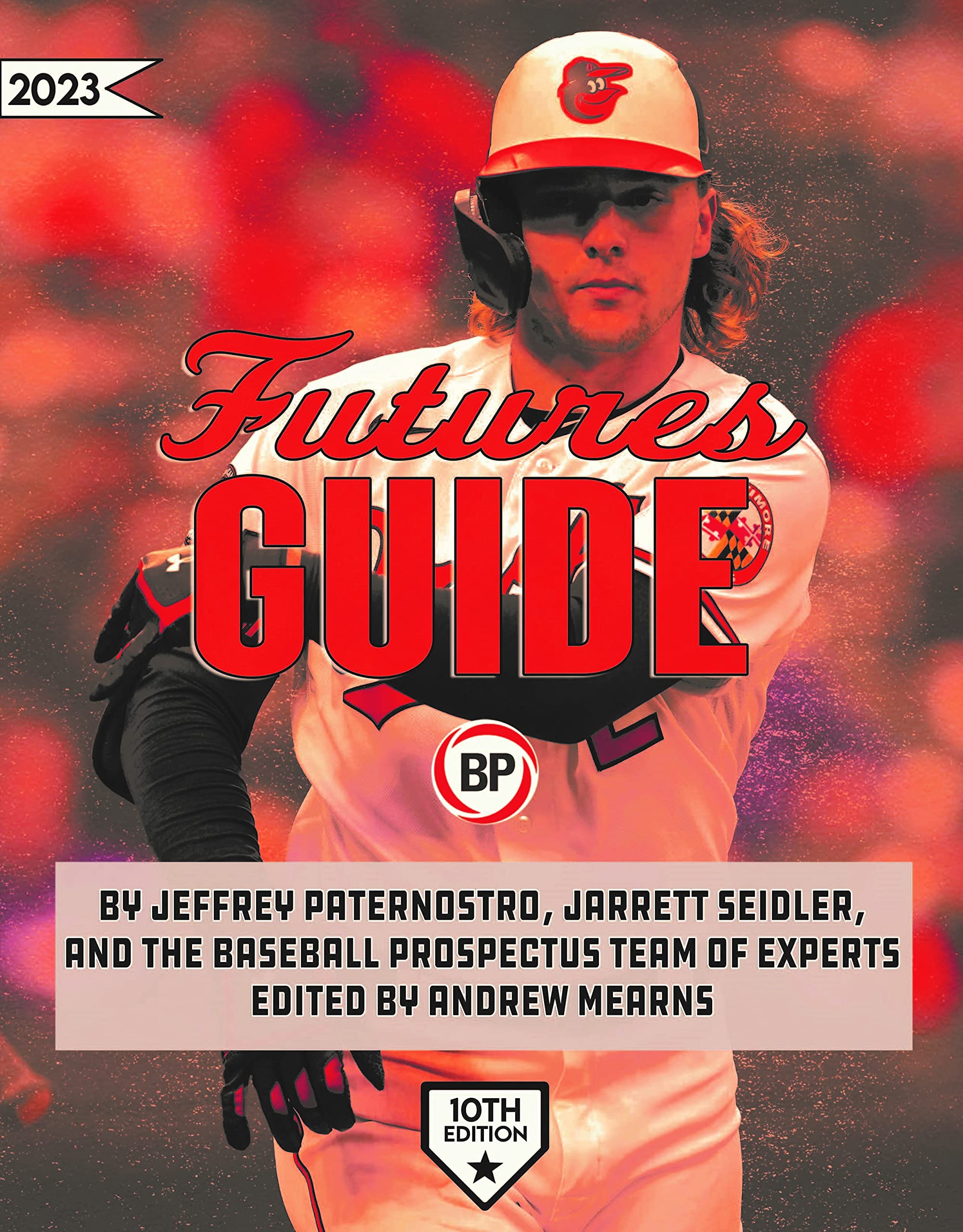 Baseball Prospectus Futures Guide 2023: The Top Prospects for Every Mlb Team and More Leisure & Fun