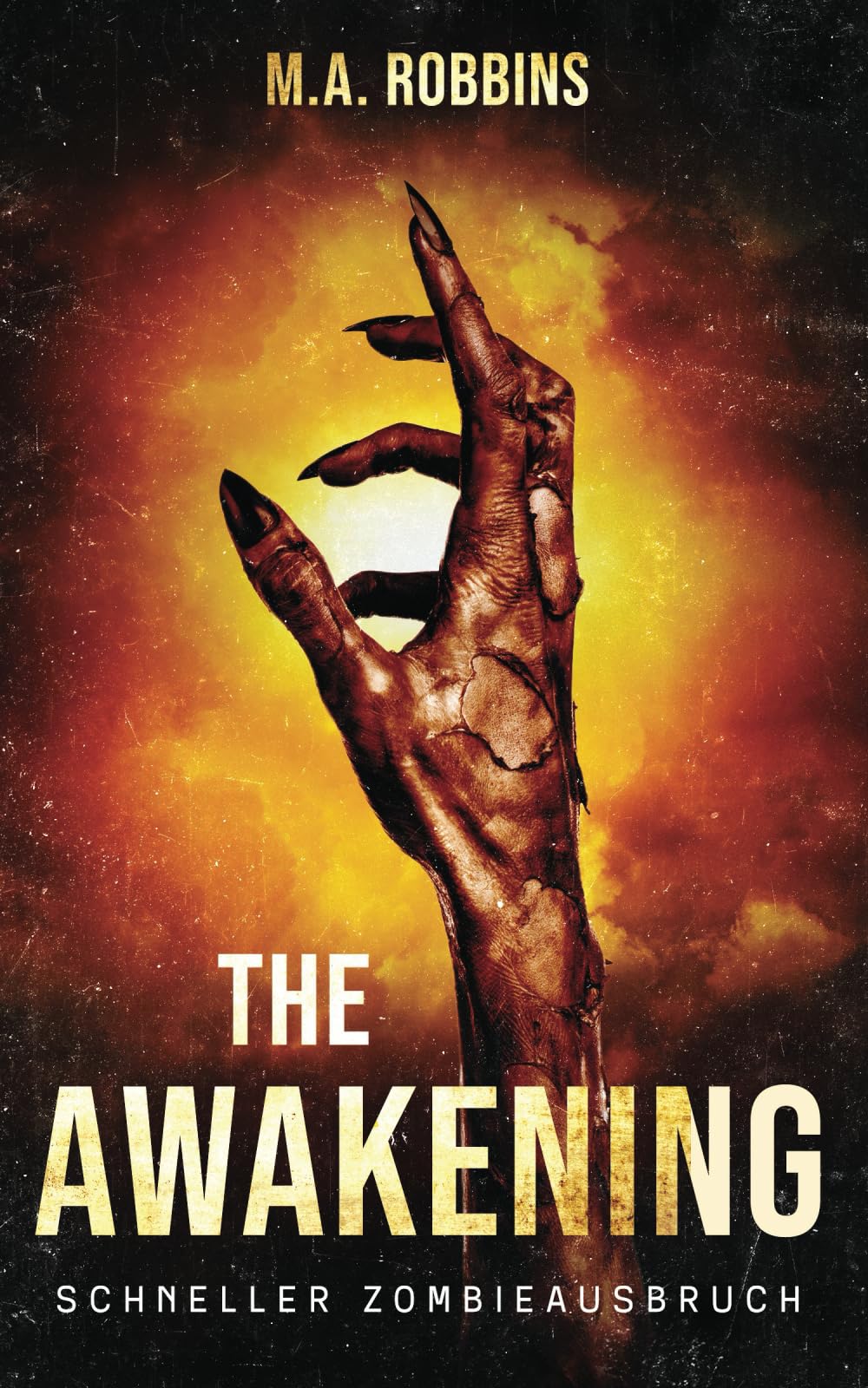 The Awakening: Schneller Zombieausbruch Dystopia & Post-Apocalypse