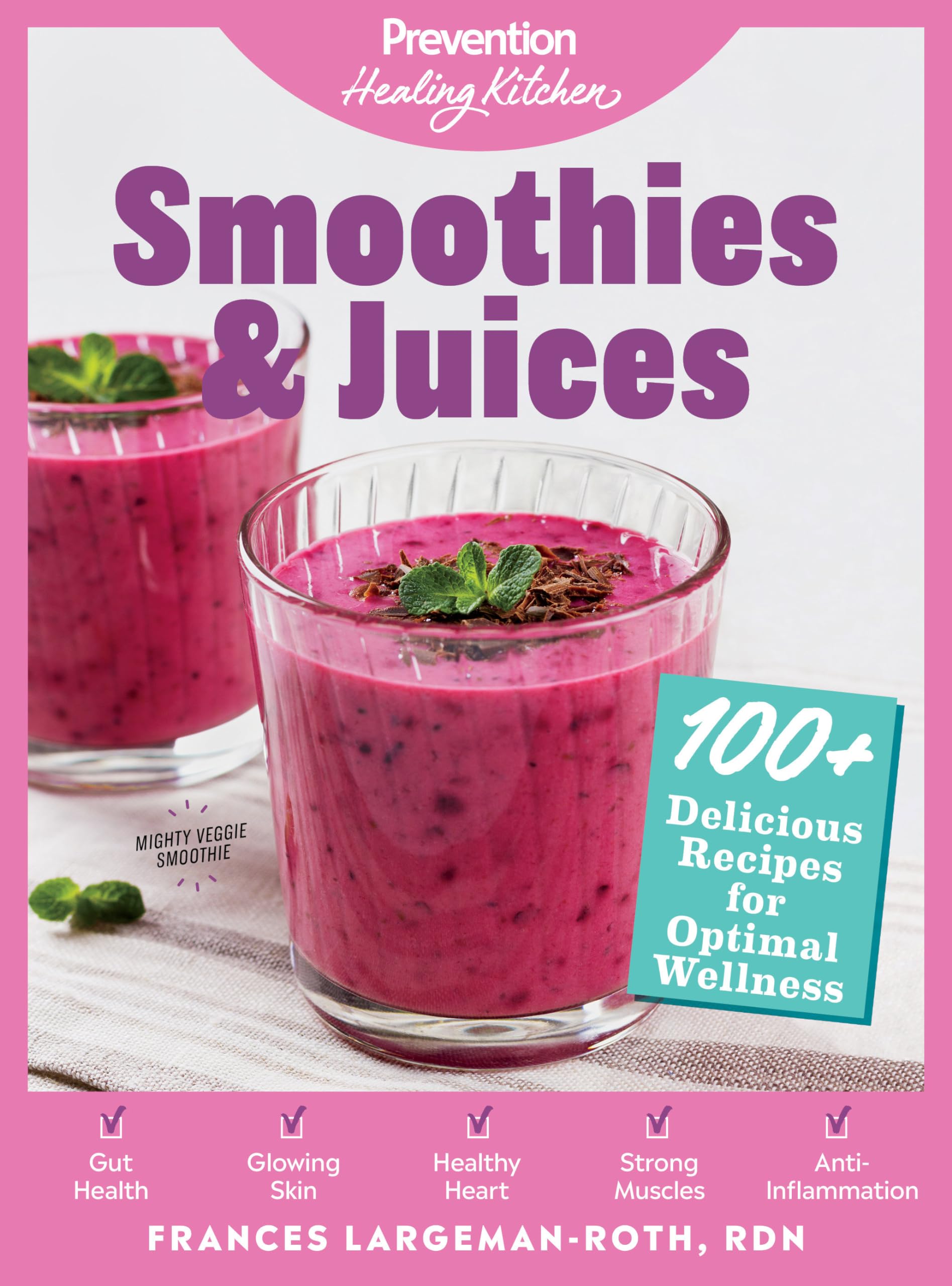 Smoothies & Juices: Prevention Healing Kitchen: 100+ Delicious Recipes for Optimal Wellness Leisure, Home & Garden