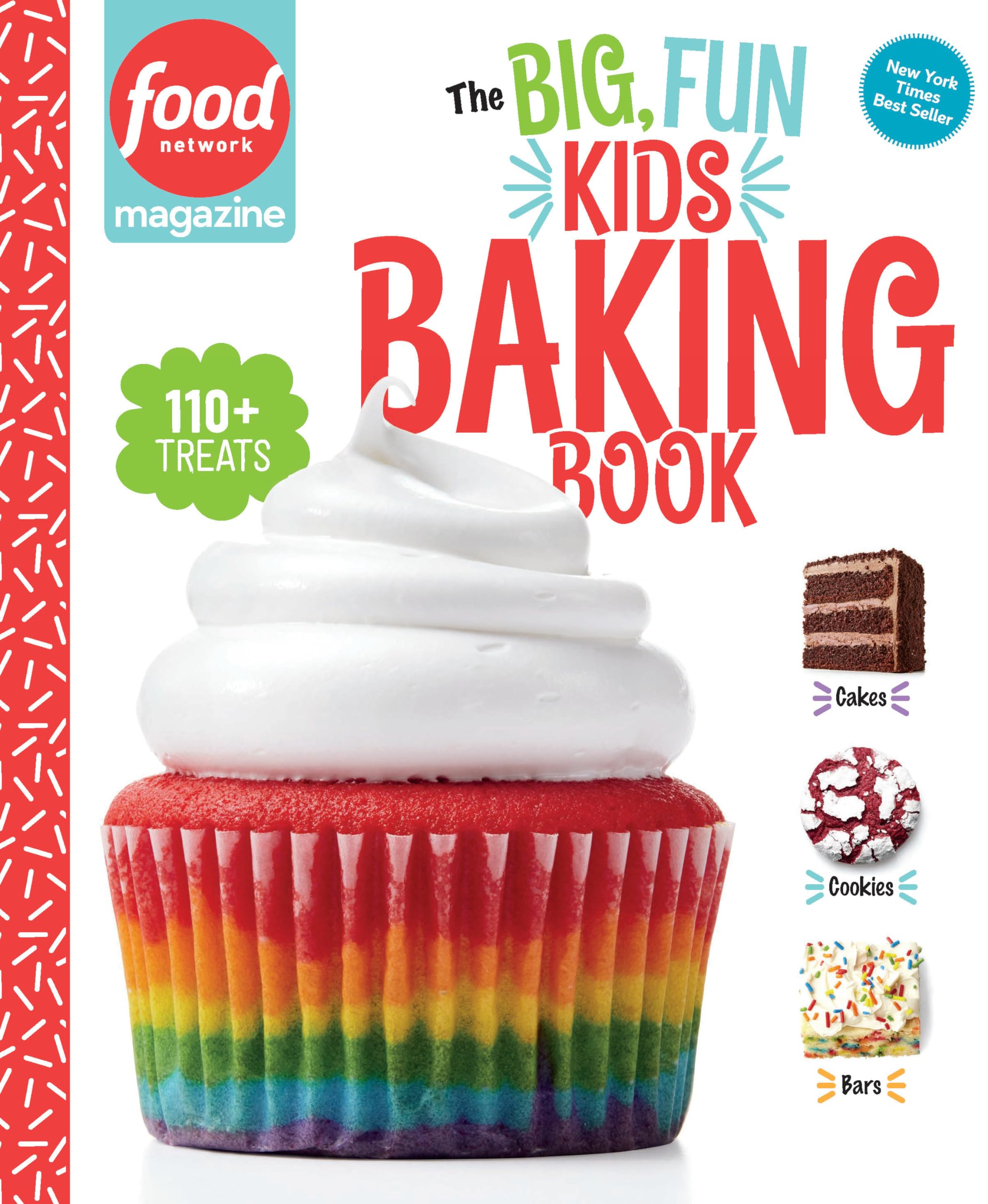 Food Network Magazine the Big, Fun Kids Baking Book book