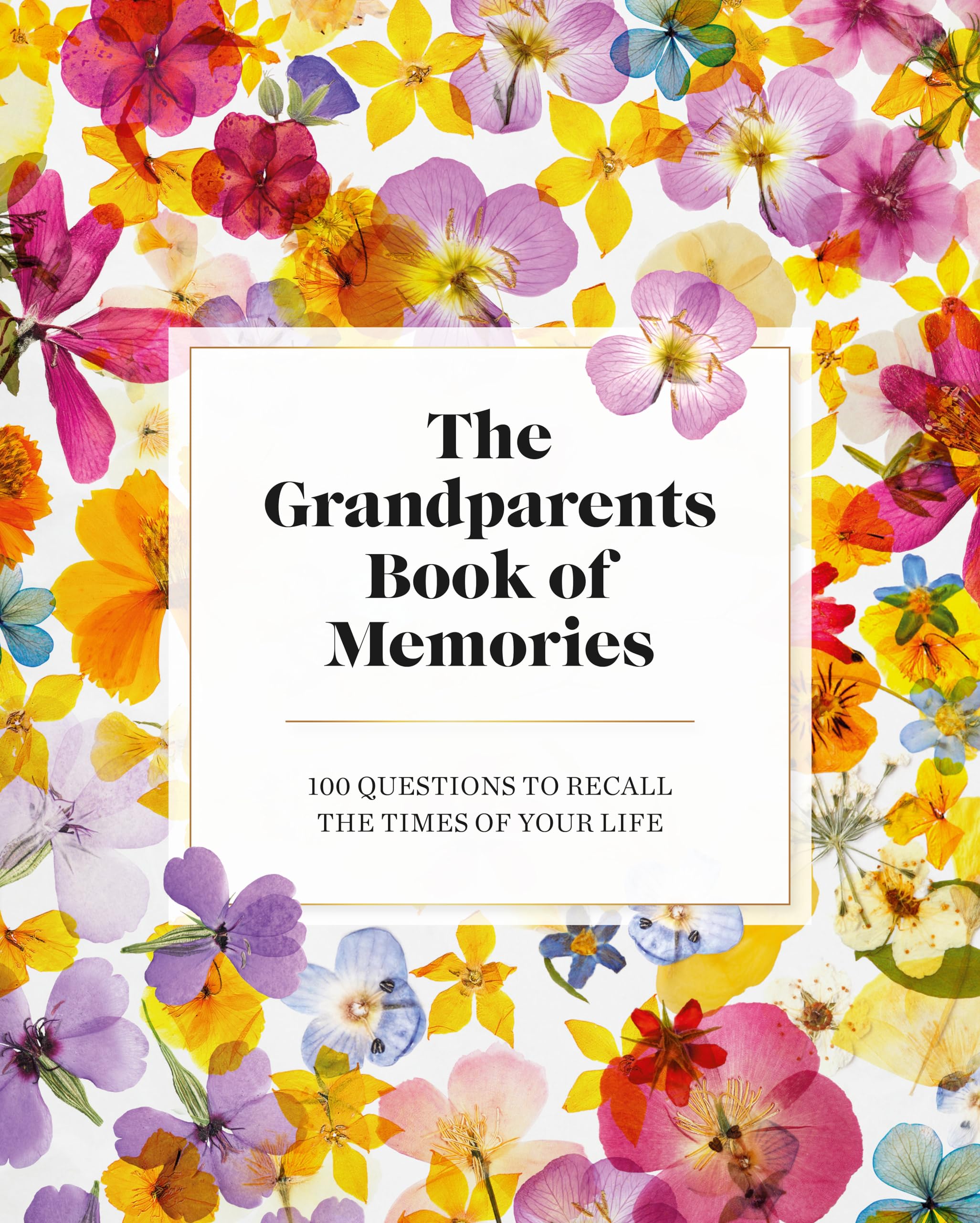 The Grandparents Book of Memories: 100 Questions to Recall The Times of Your Life Social Sciences