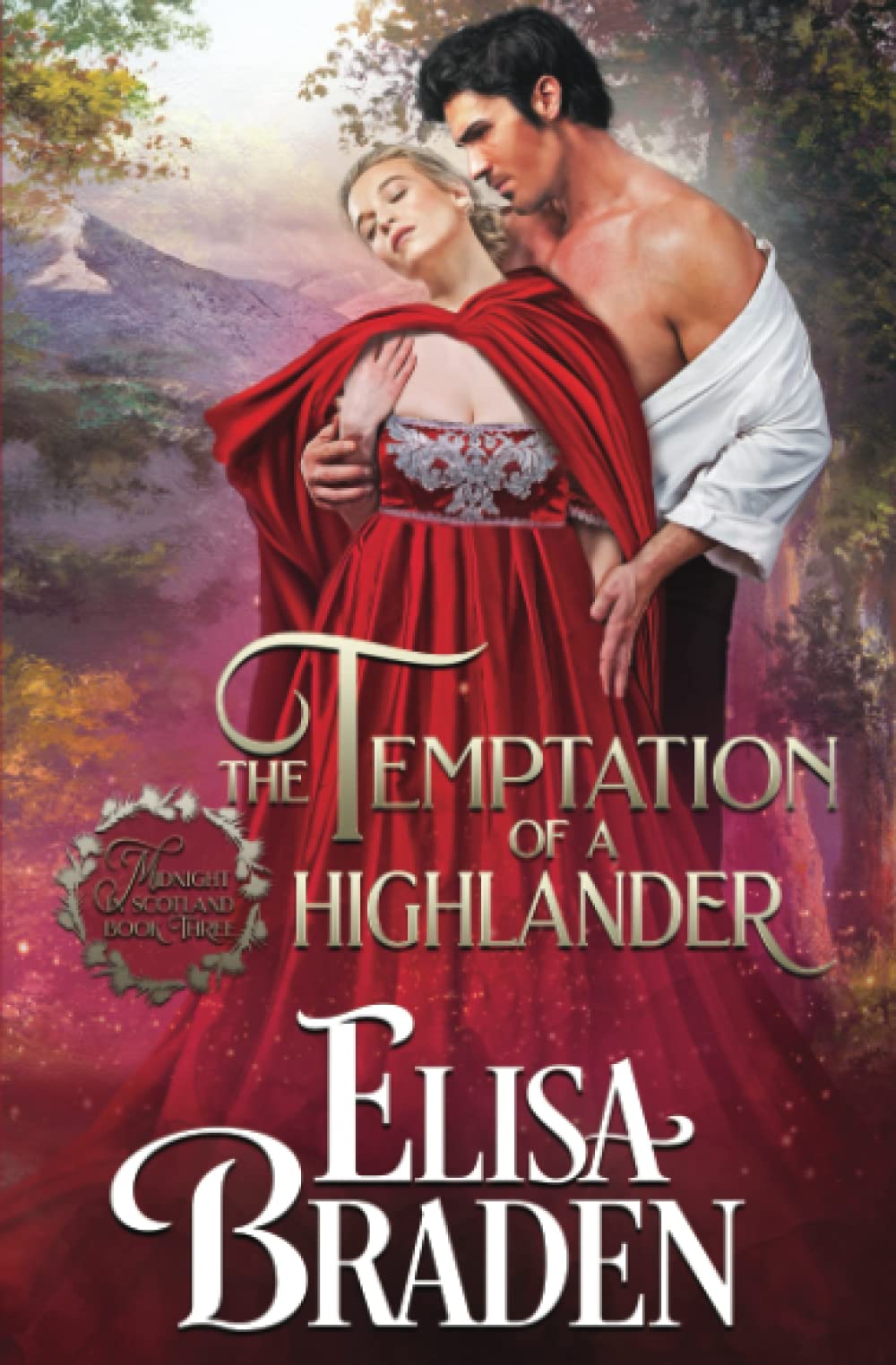 The Temptation of a Highlander (Midnight in Scotland, Band 3) Historical Fiction