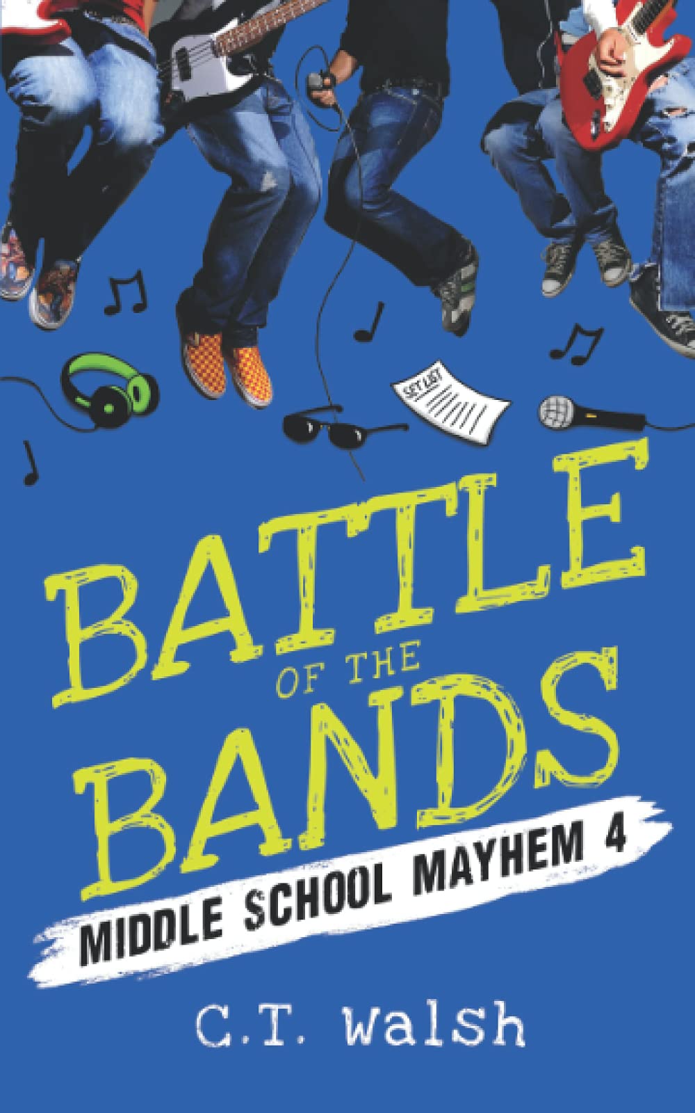 Battle of the Bands (Middle School Mayhem, Band 4) Non-fiction