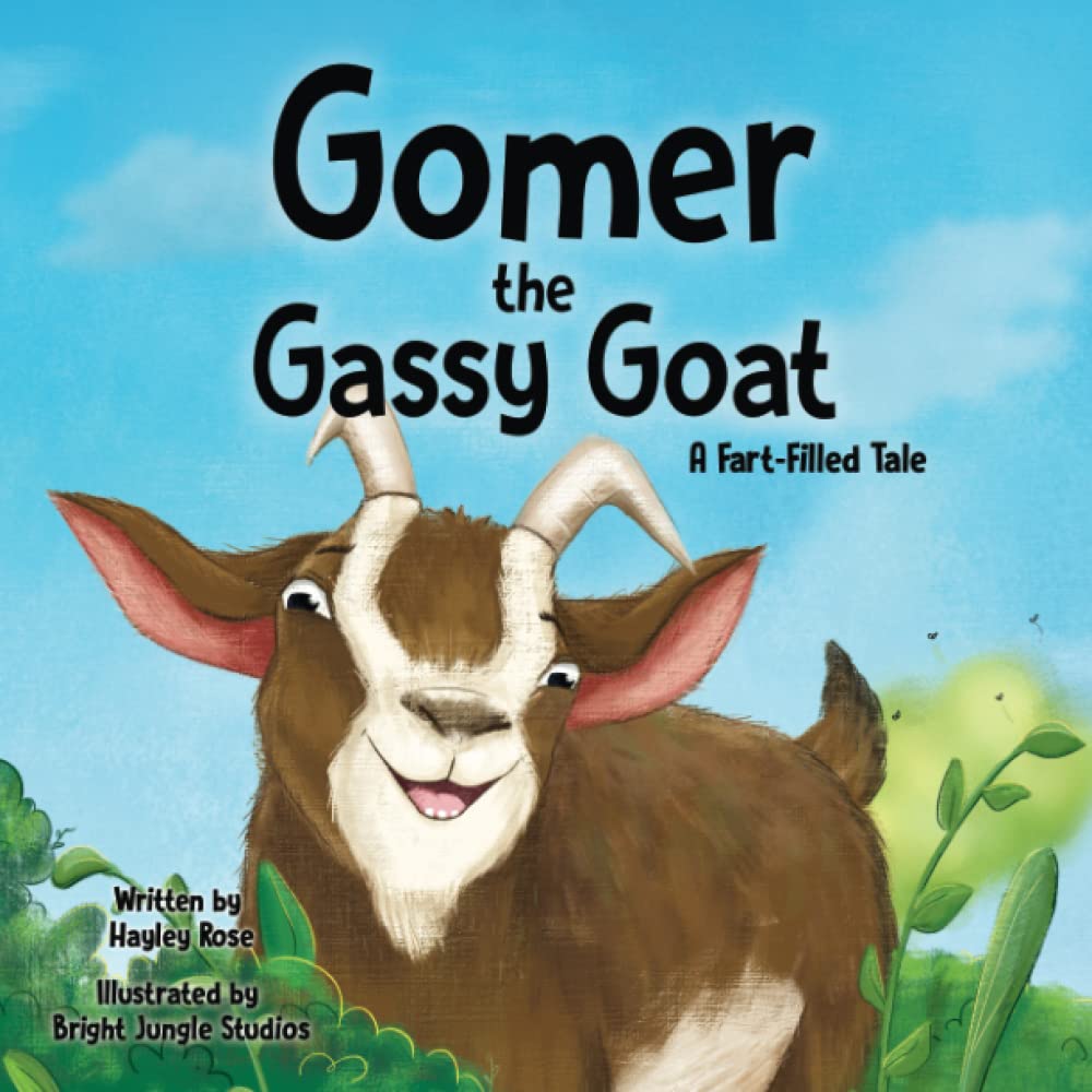 Gomer the Gassy Goat: A Fart-Filled Tale (Fart-Filled Tales) Novels & Short Stories