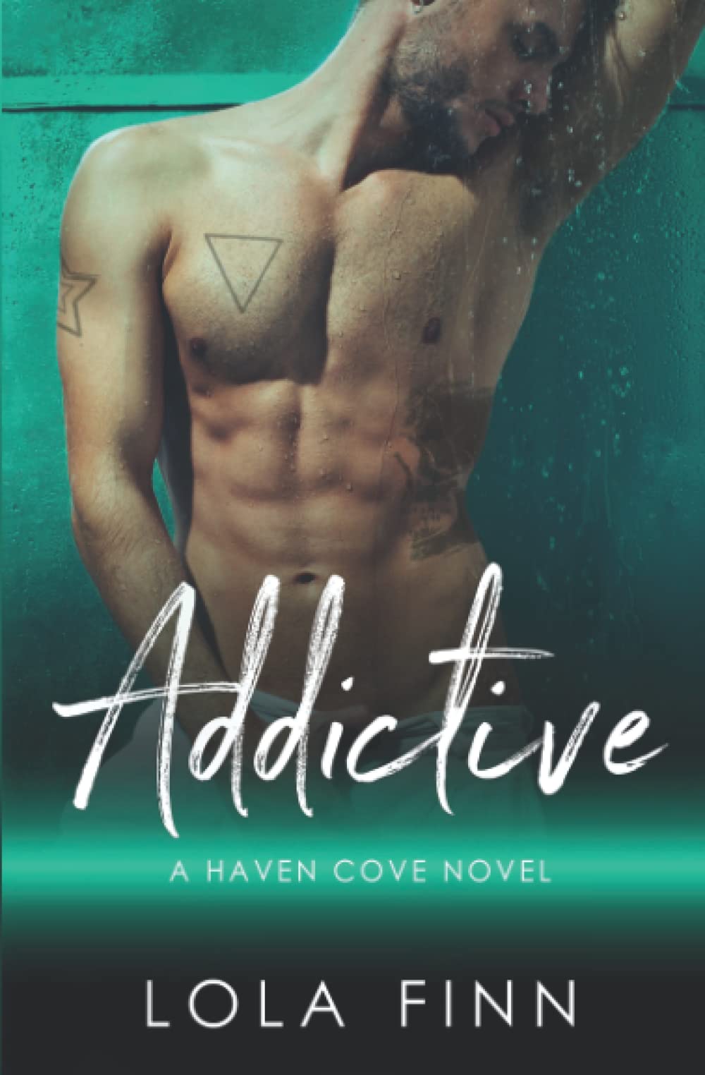 Addictive: An enemies-to-lovers, stepbrother romance (Haven Cove) New Adult