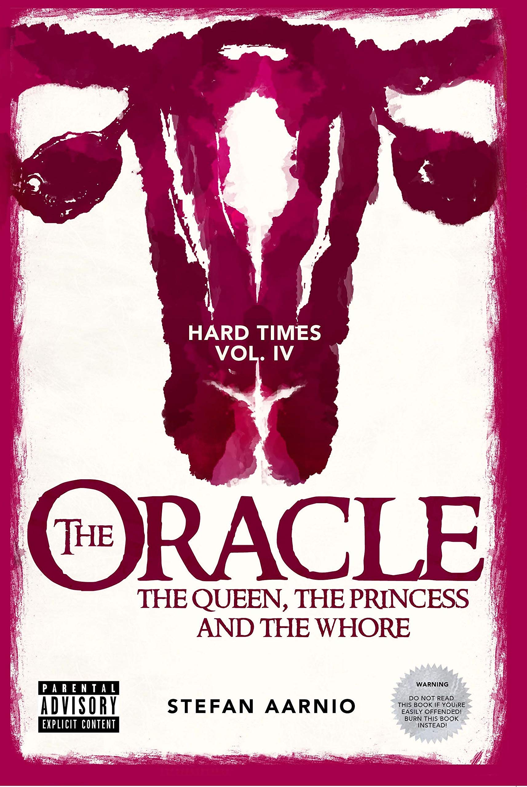Oracle: The Queen, the Princess, and the Whore (Hard Times, 4, Band 3) Books