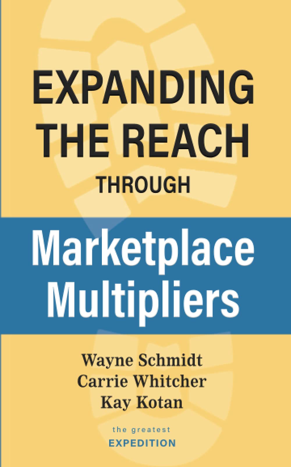 Expanding the Expedition Reach Through Marketplace Multipliers (The Greatest Expedition, Band 14) Religion & Esotericism