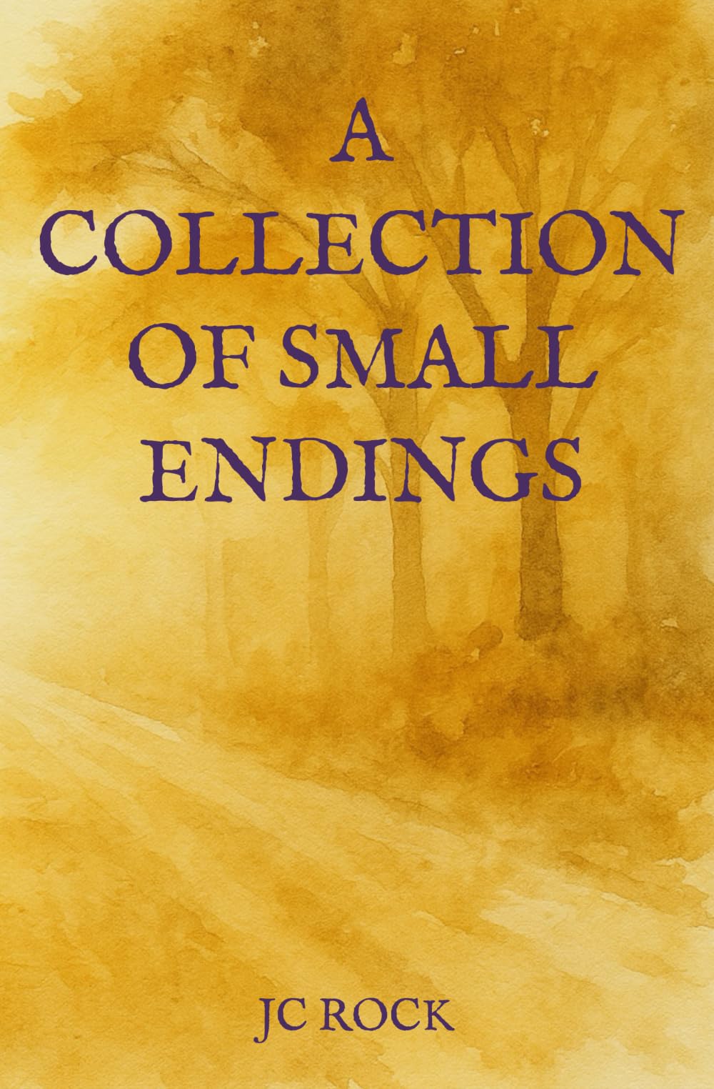A Collection of Small Endings: Three Quiet Tales of Memory, Monsters, and Flight Essays & Short Stories