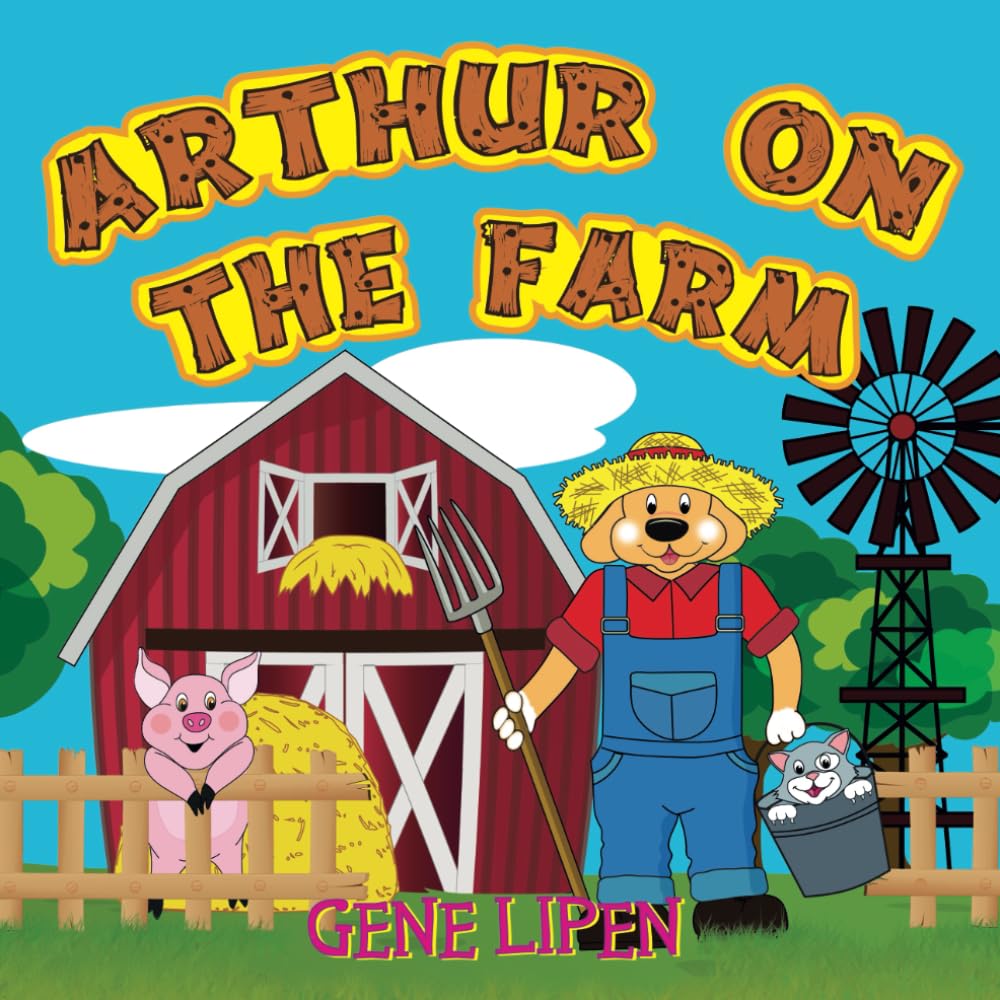 Arthur on the Farm (Kids Books for Young Explorers, Band 8) Non-fiction