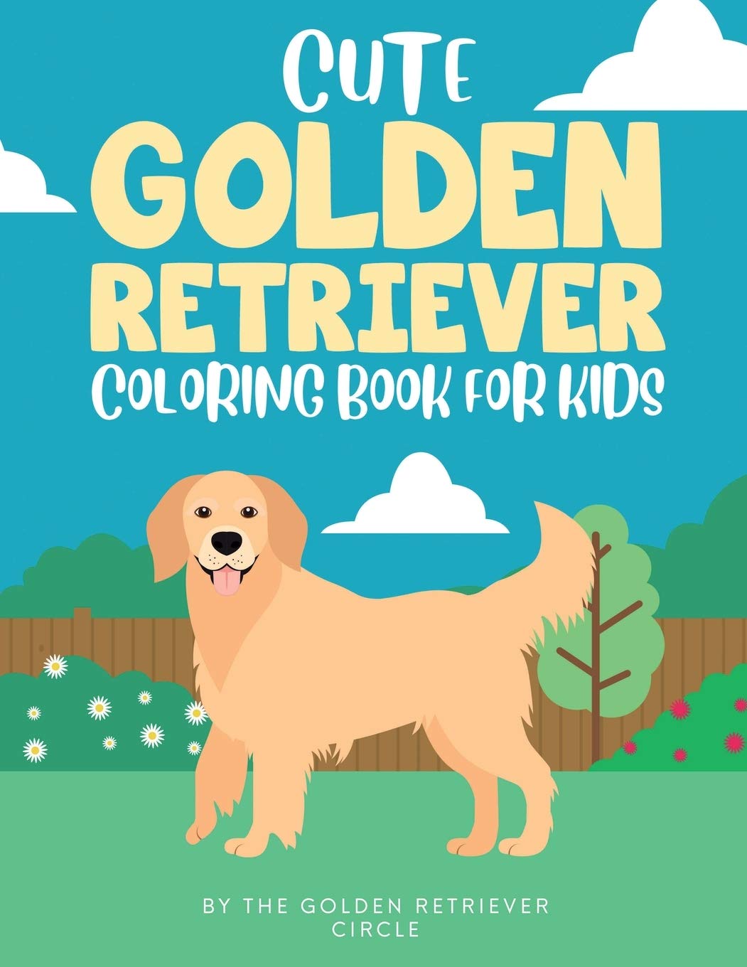 Cute Golden Retriever Coloring Book for Kids Novels & Short Stories