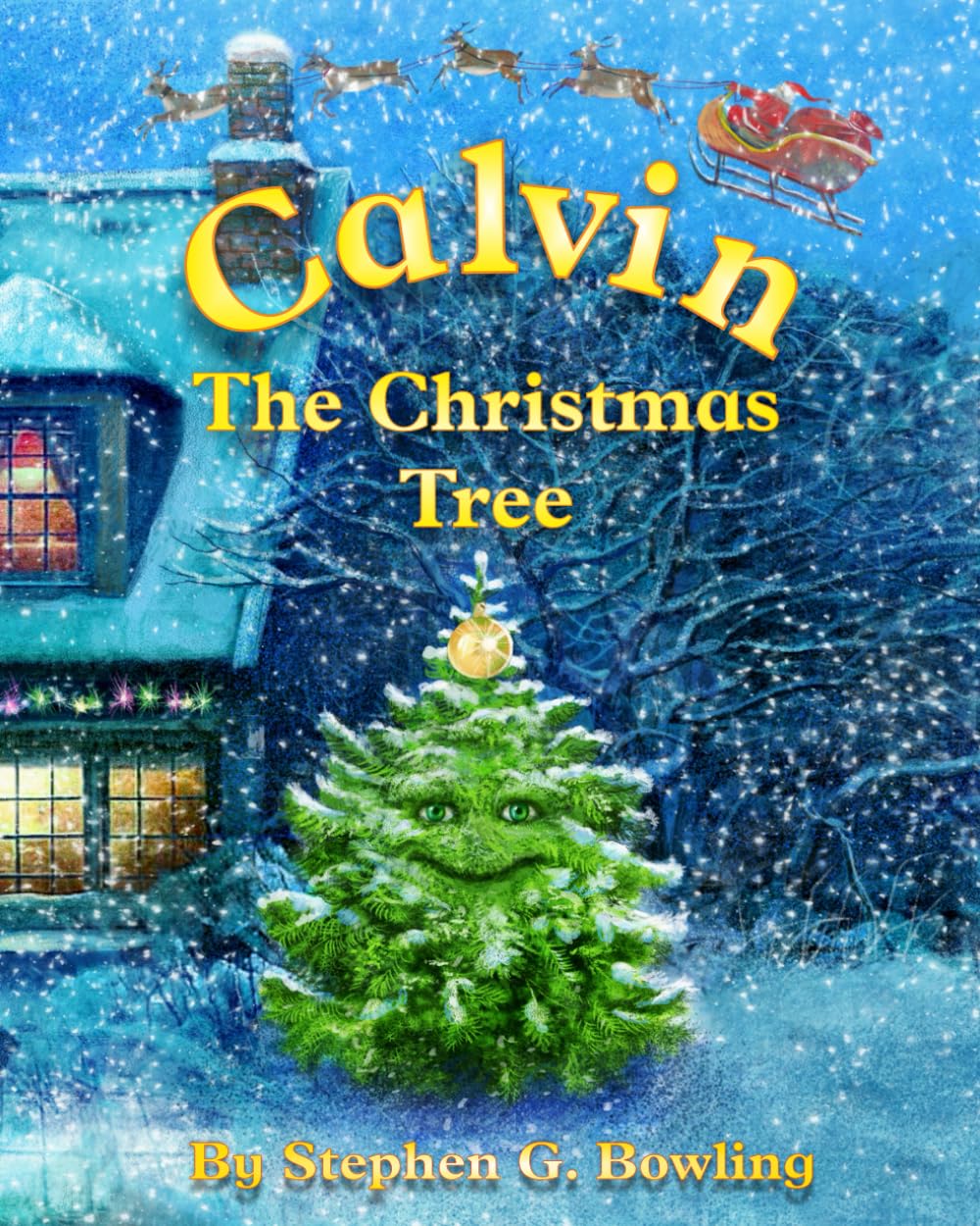 Calvin the Christmas Tree: The greatest Christmas tree of all. Non-fiction