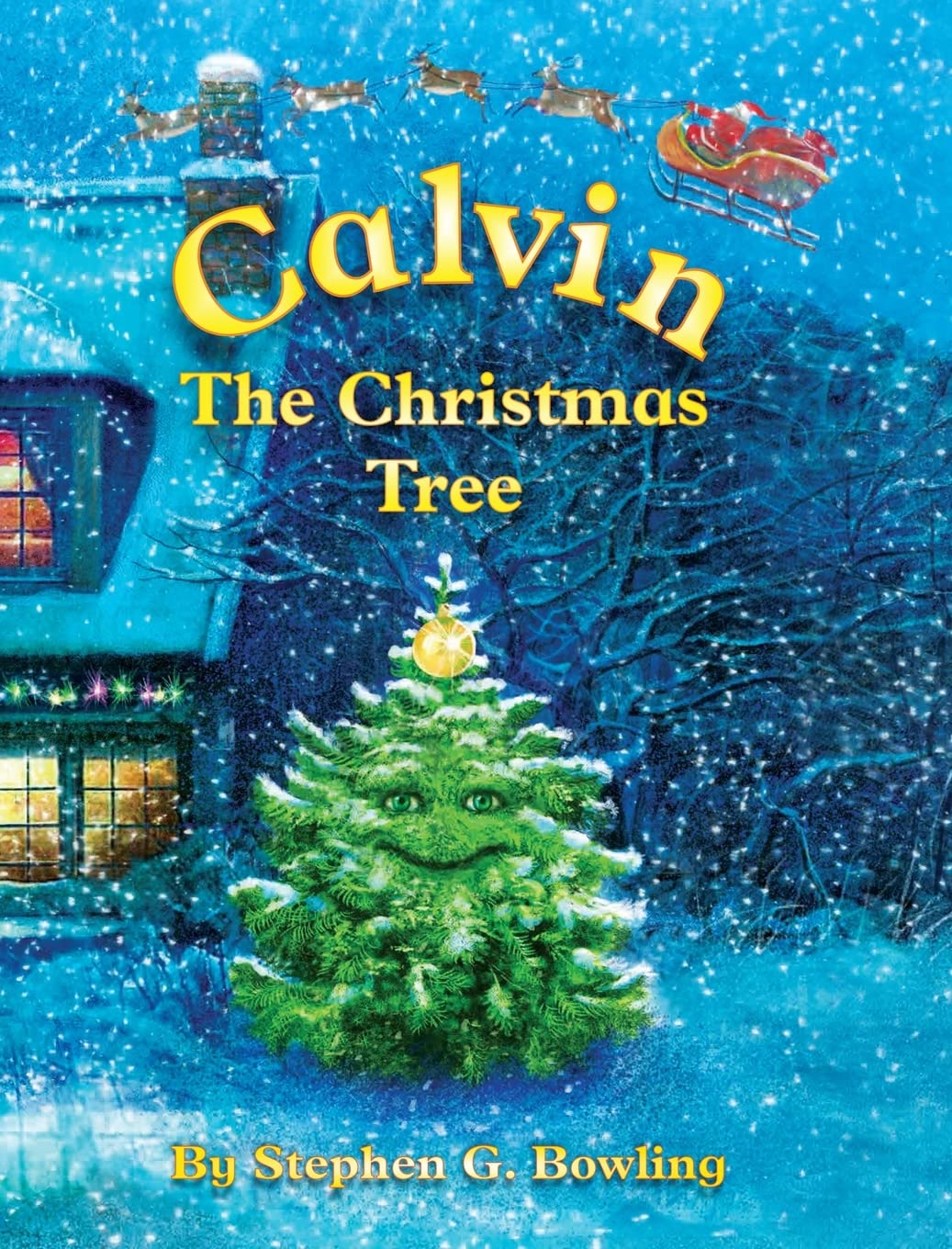 Calvin the Christmas Tree: The Greatest Christmas Tree of All Non-fiction