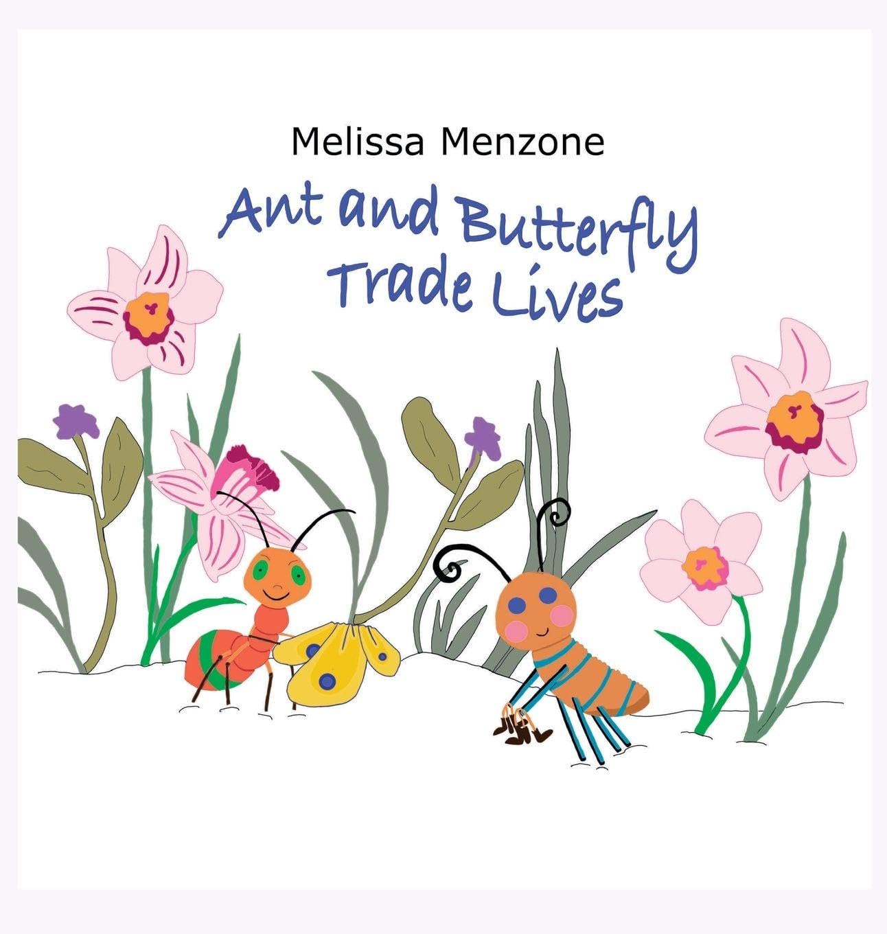 Ant and Butterfly Trade Lives Novels & Short Stories