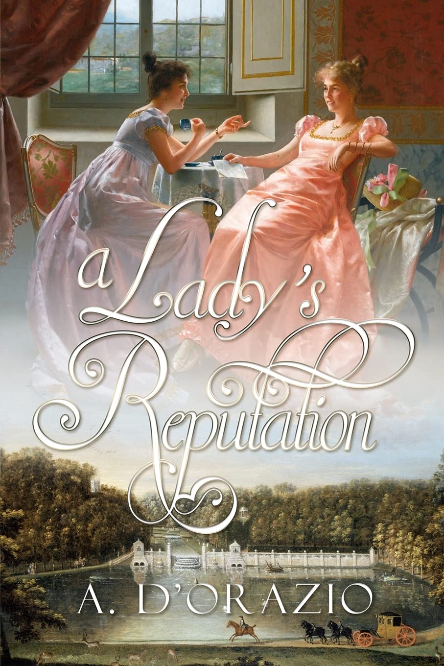 A Lady's Reputation (The Engaged to Mr Darcy Series) Classics