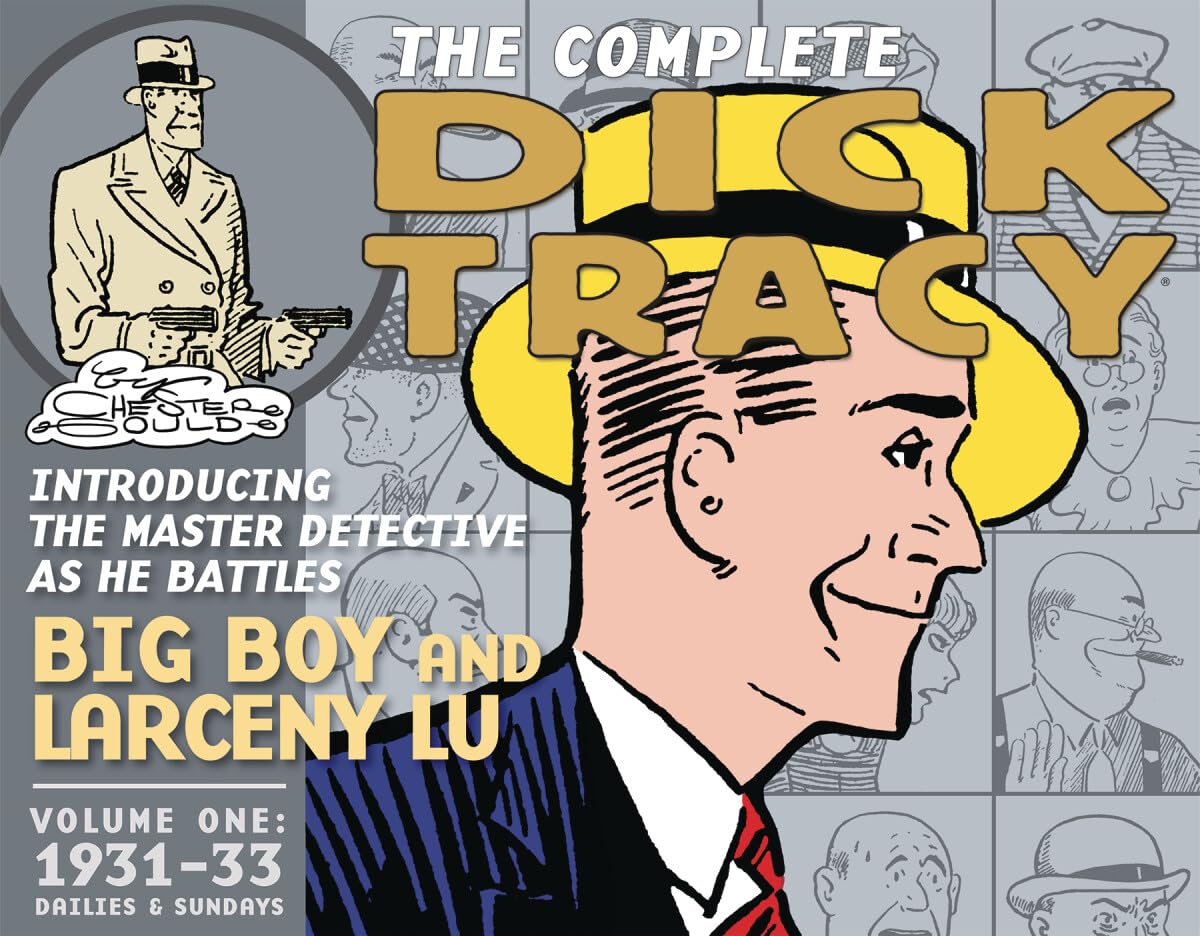 The Complete Dick Tracy 1: Dailies & Sundays 1931-1933 book