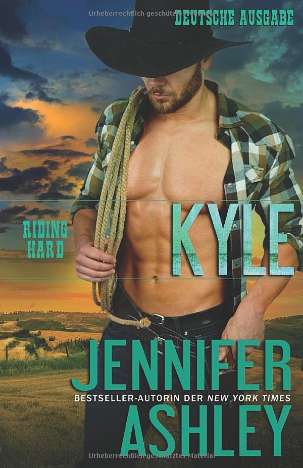 Kyle: Deutsche Ausgabe (Riding Hard: Deutsche Ausgabe, Band 6) Contemporary Romance