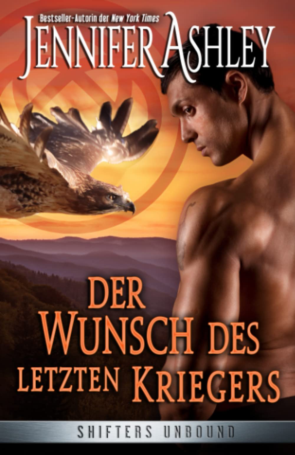 Der Wunsch des letzten Kriegers: Deutsche Ausgabe (Shifters Unbound: Deutsche Ausgabe, Band 13) Contemporary Romance