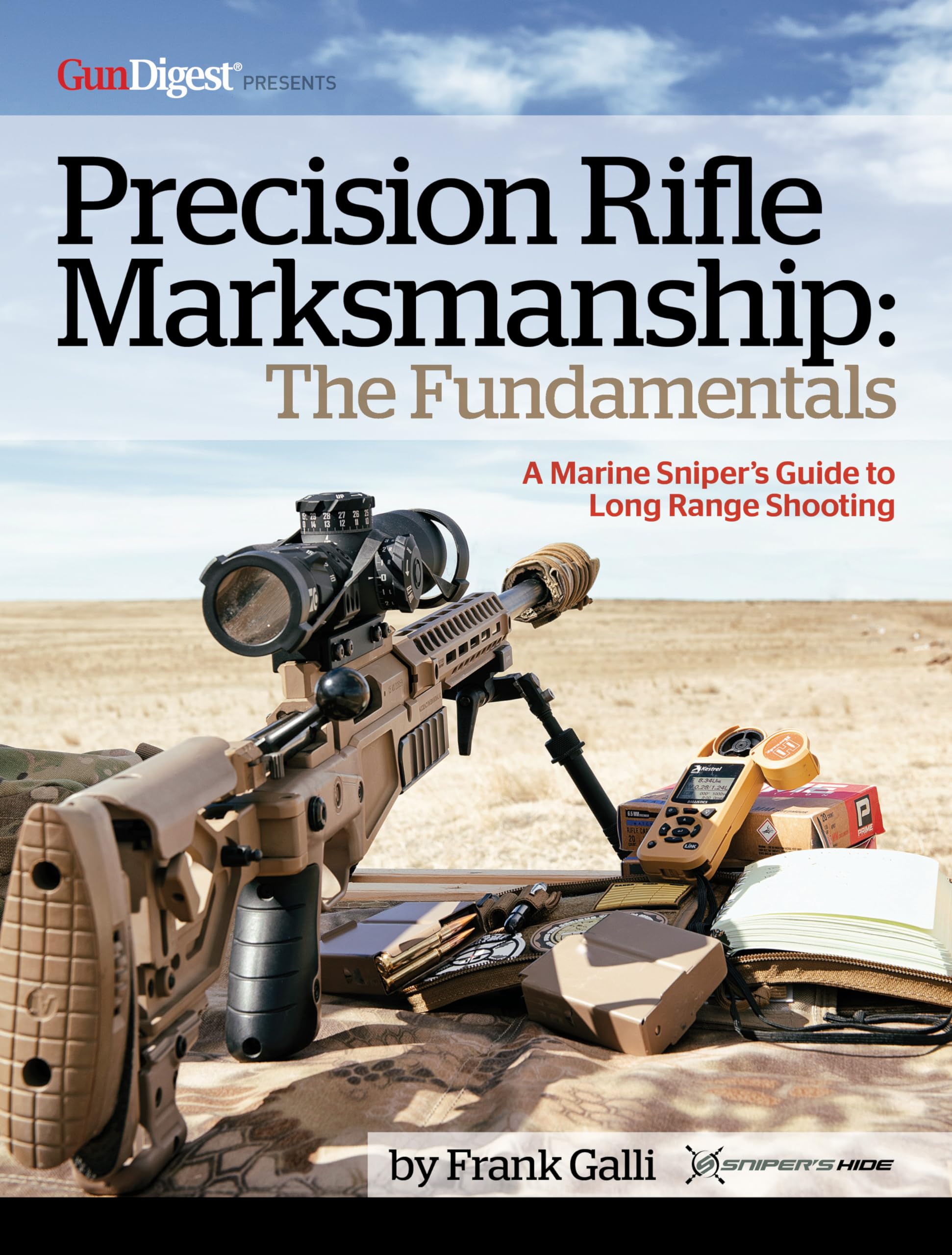 Precision Rifle Marksmanship: The Fundamentals - A Marine Sniper's Guide to Long Range Shooting Social Sciences