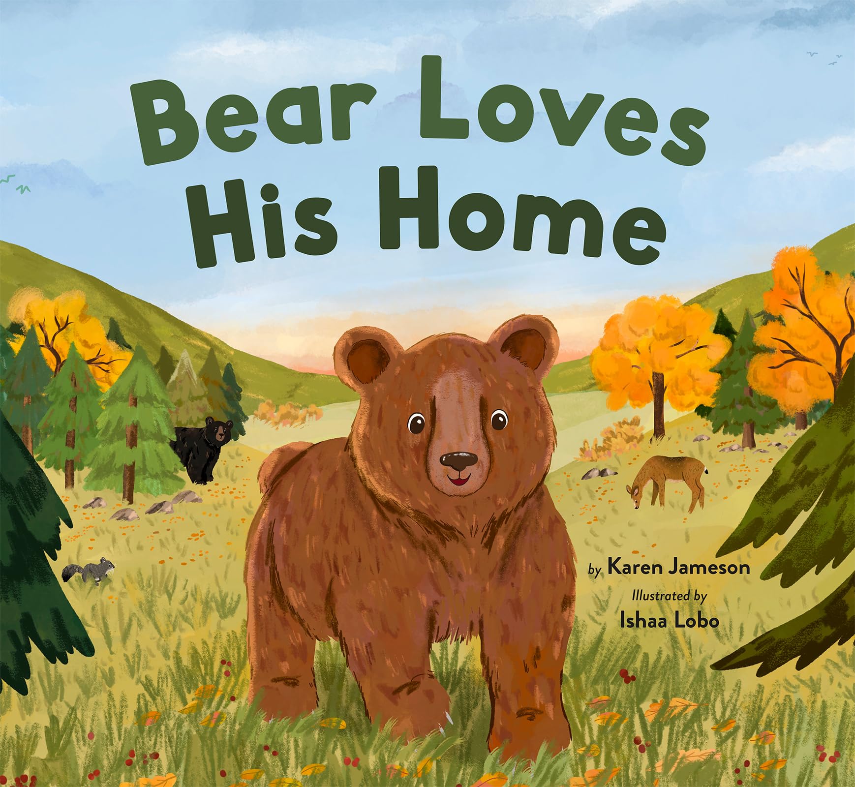 Bear Loves His Home Natural Sciences