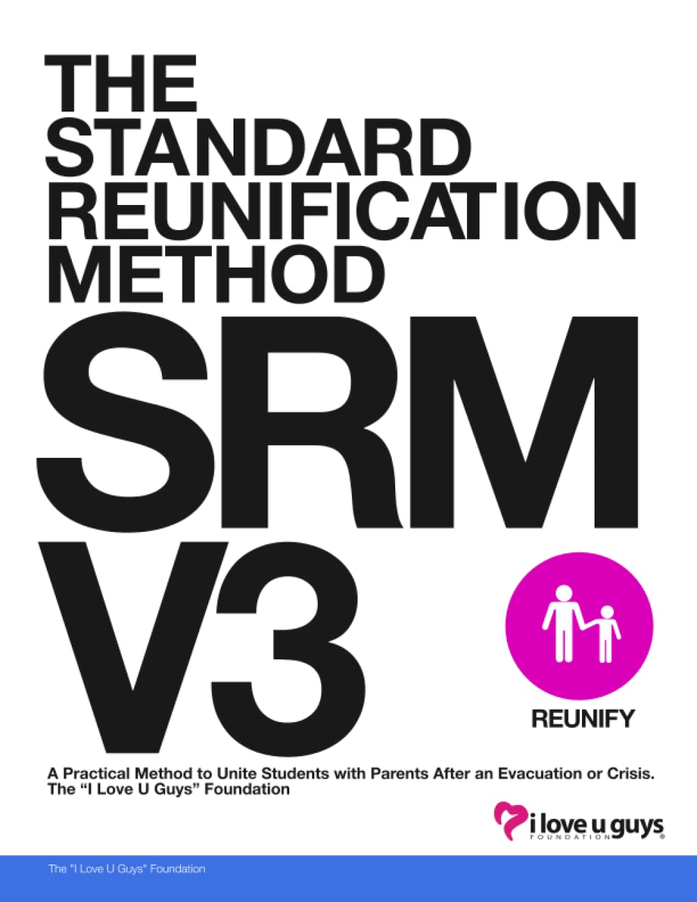 Standard Reunification Method Operational Guidance - V3 Education & Training