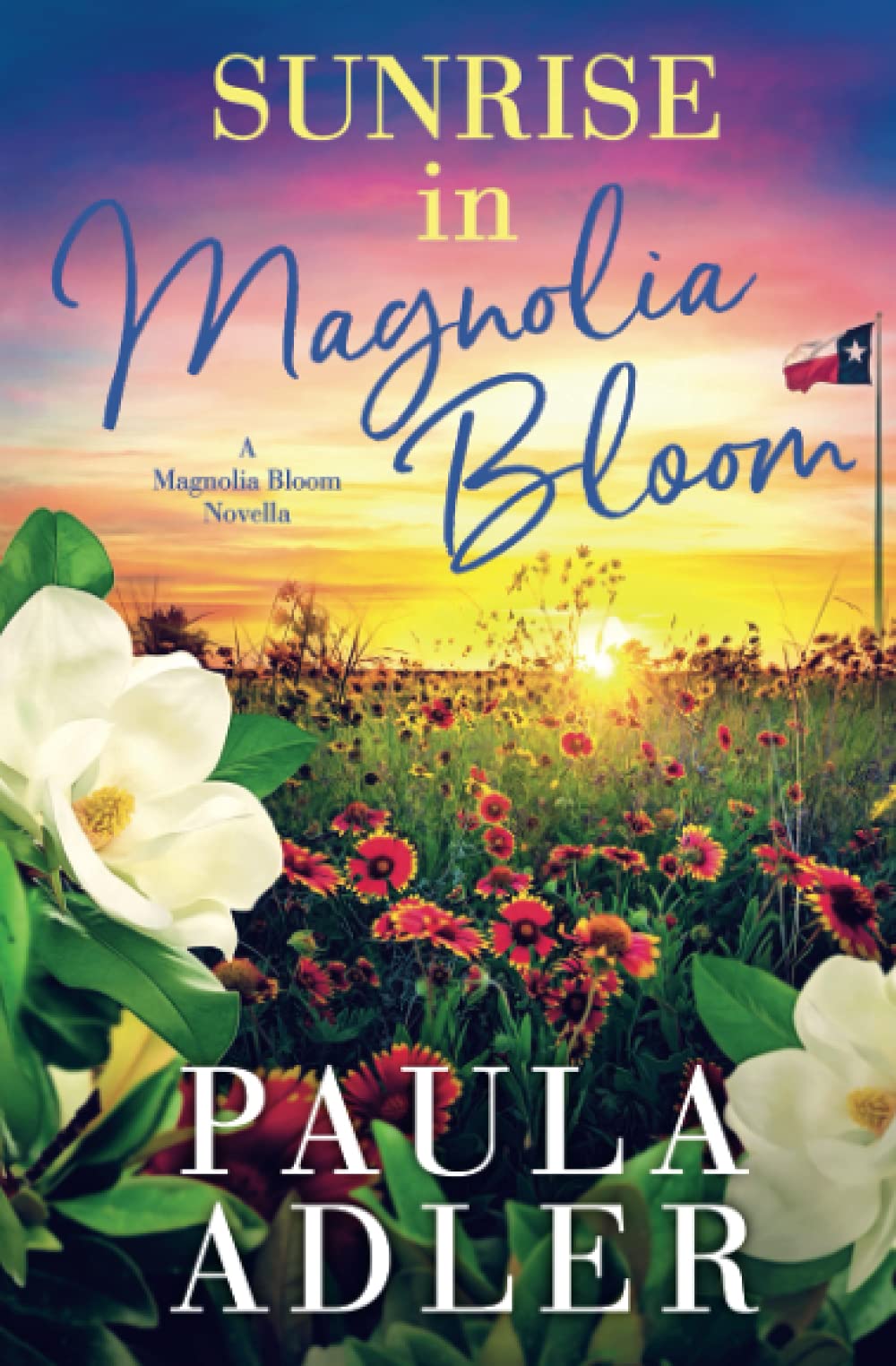 Sunrise in Magnolia Bloom: A Magnolia Bloom Novella book