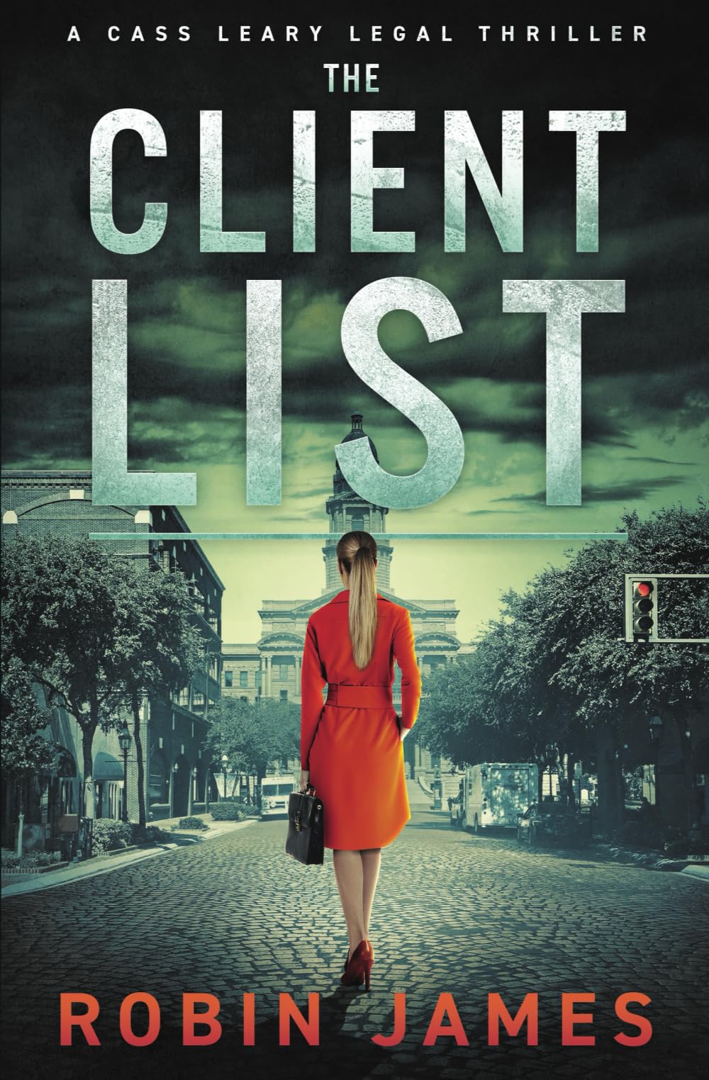 The Client List (Cass Leary Legal Thriller Series, Band 12) Contemporary literature
