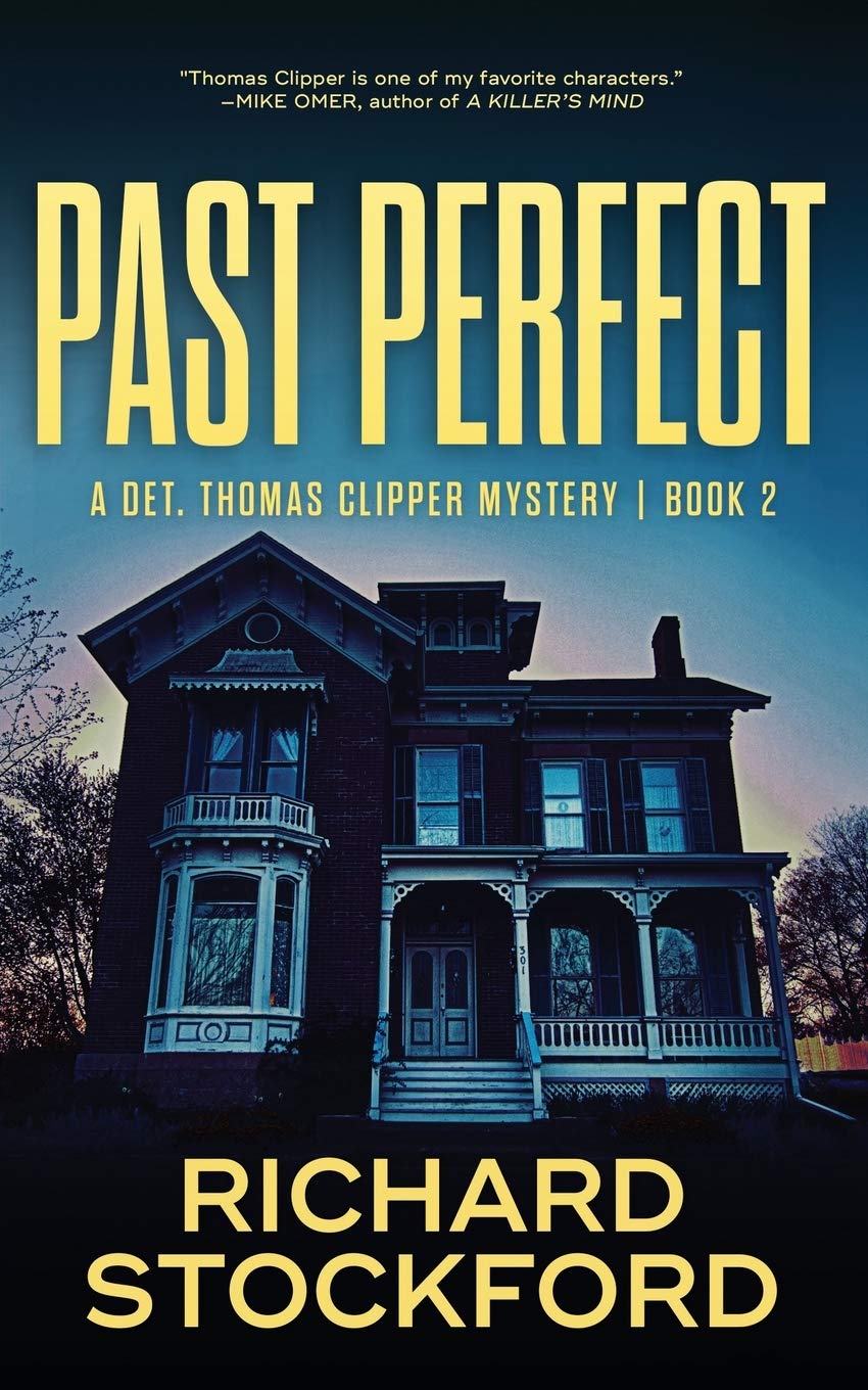 Past Perfect (Det. Thomas Clipper Mysteries, Band 2) Contemporary literature