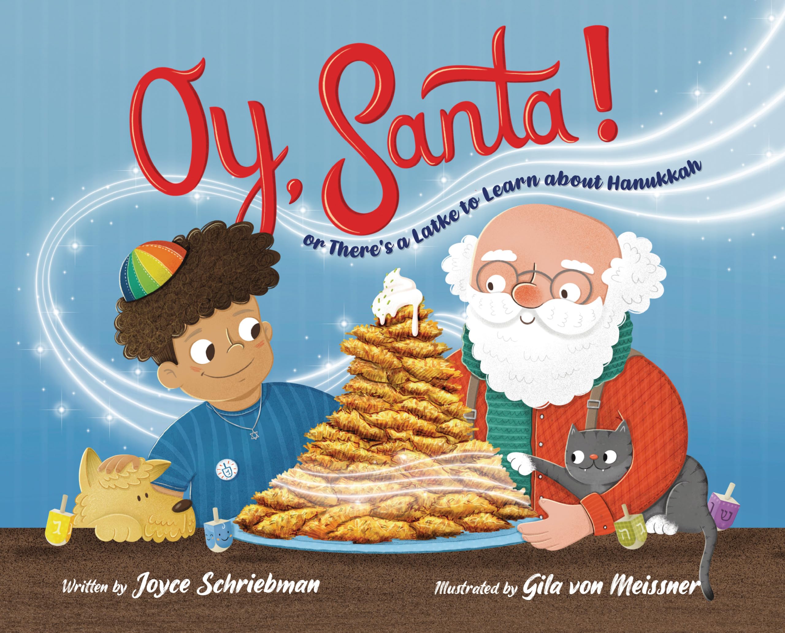 Oy, Santa!: Or, There's a Latke to Learn About Hanukkah Non-fiction
