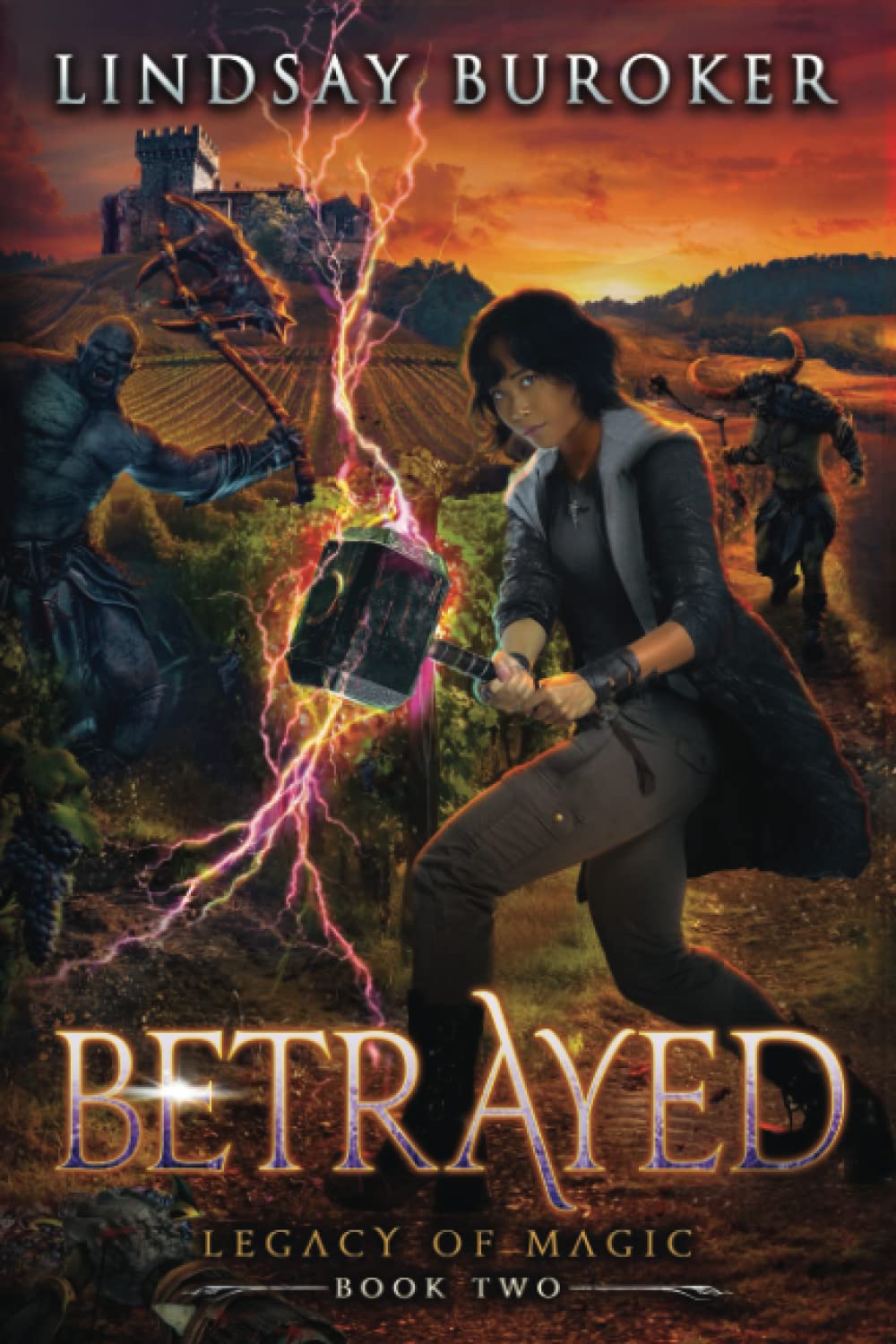Betrayed (Legacy of Magic, Band 2) Urban Fantasy